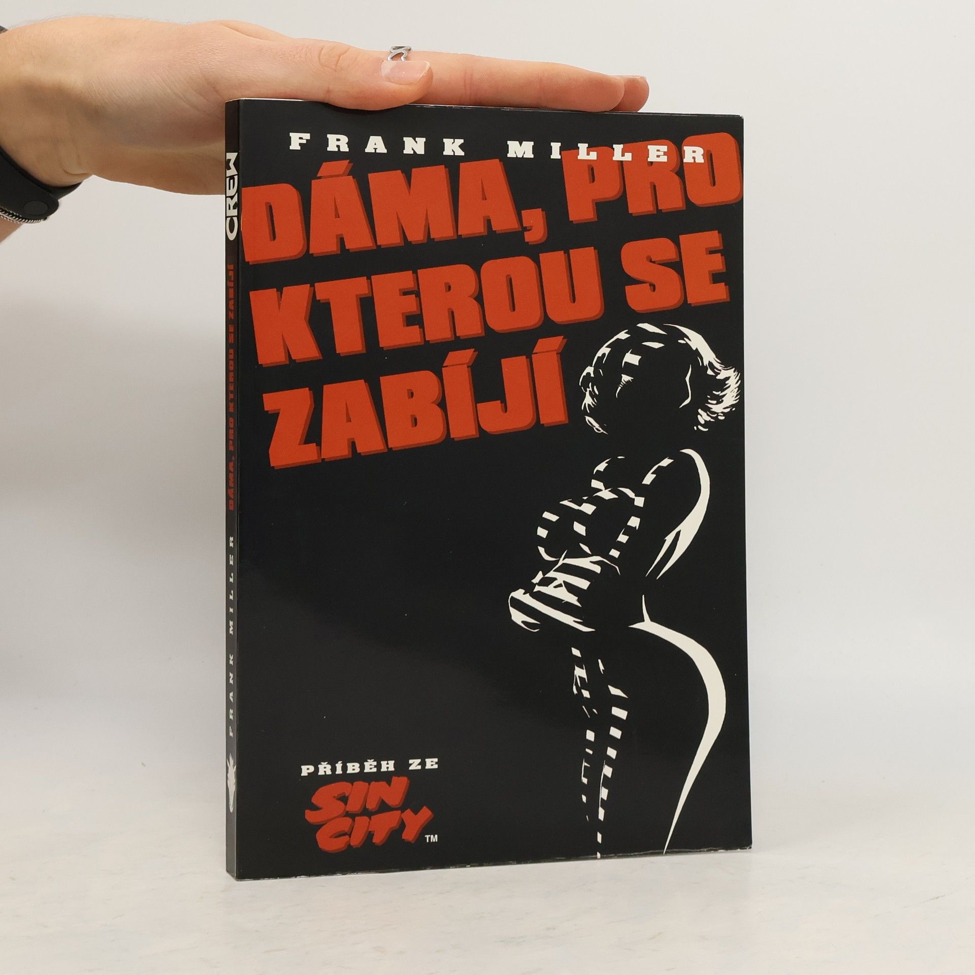 Dáma, pro kterou se zabíjí ; Příběh ze Sin City