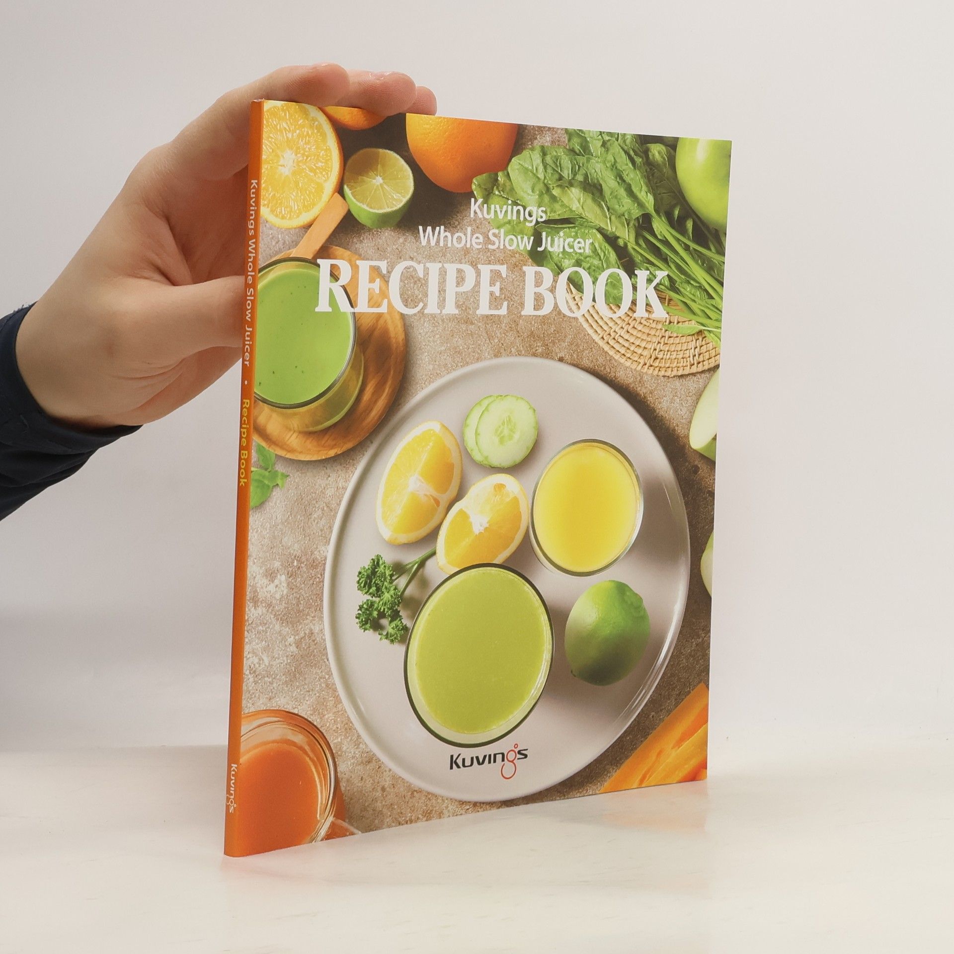 Auteurscollectief Whole Slow Juicer Recipe Book