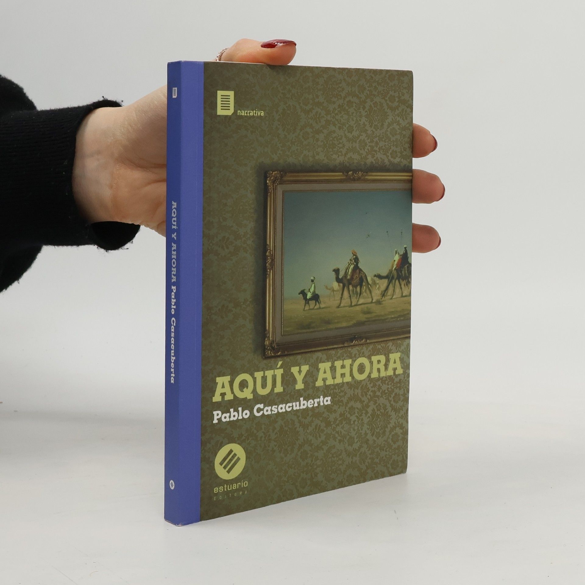 Pablo Casacuberta Aquí y ahora