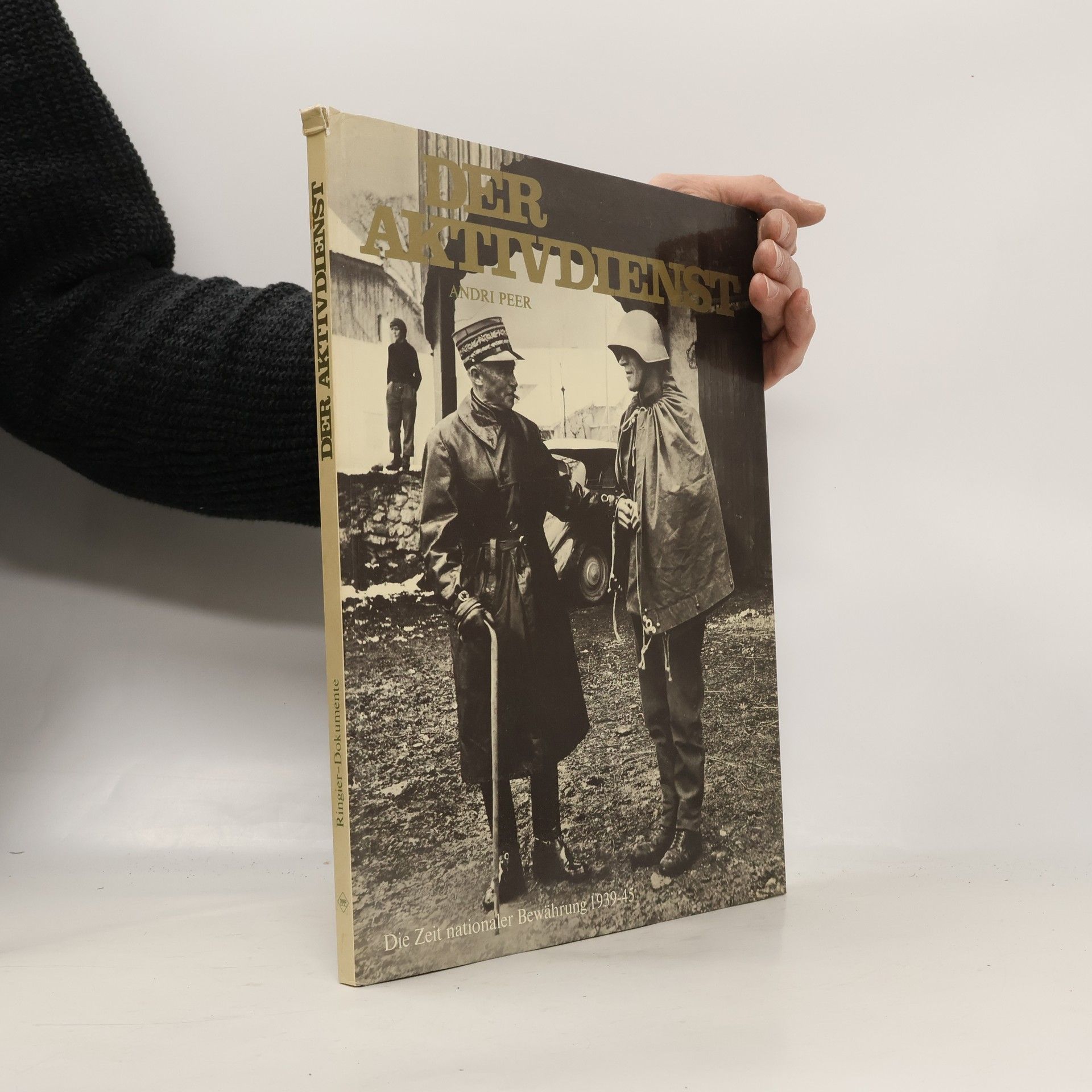 Andri Peer Der Aktivdienst