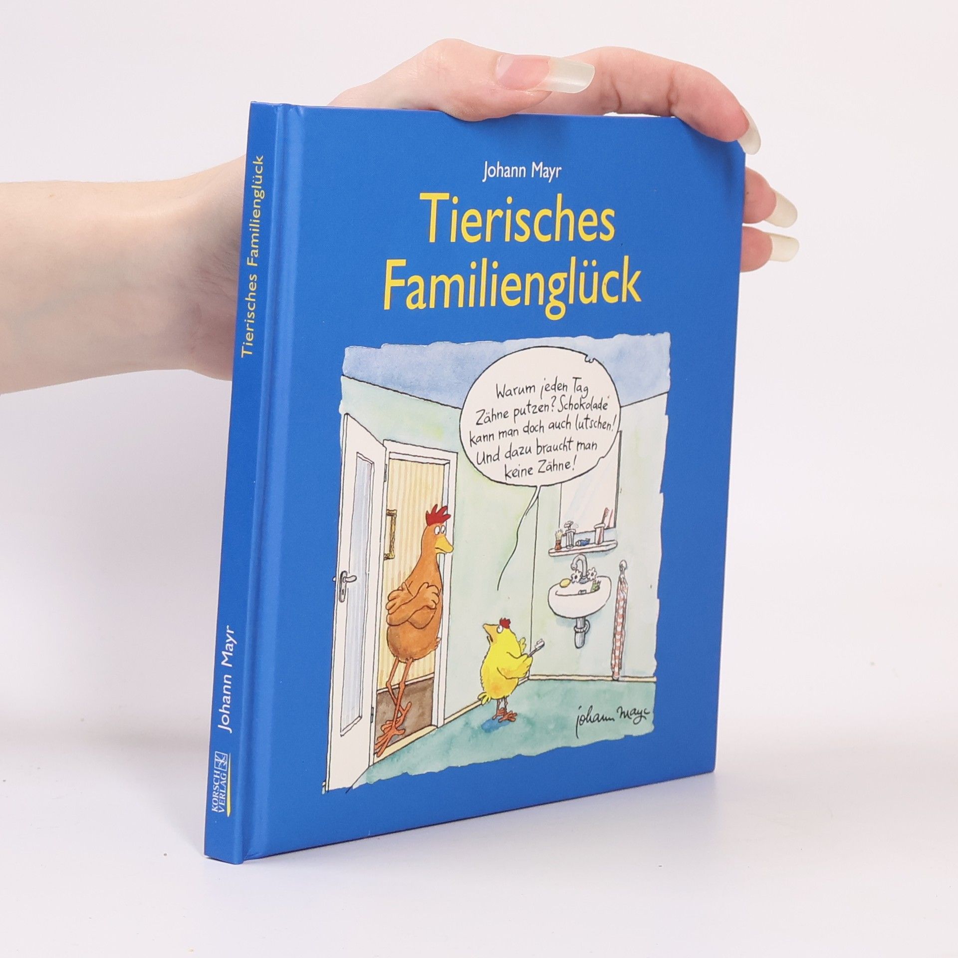 Johann Mayr Tierisches Familienglück