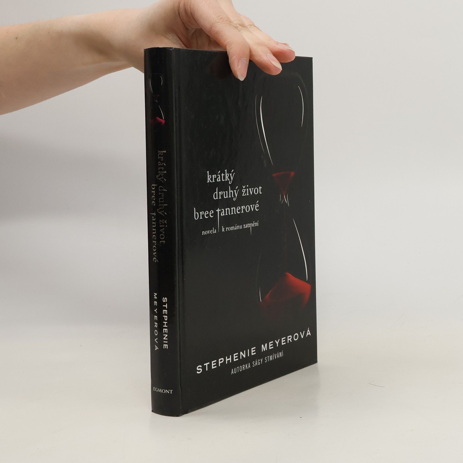 Stephenie Meyer Krátký druhý život Bree Tannerové. Novela k románu Zatmění