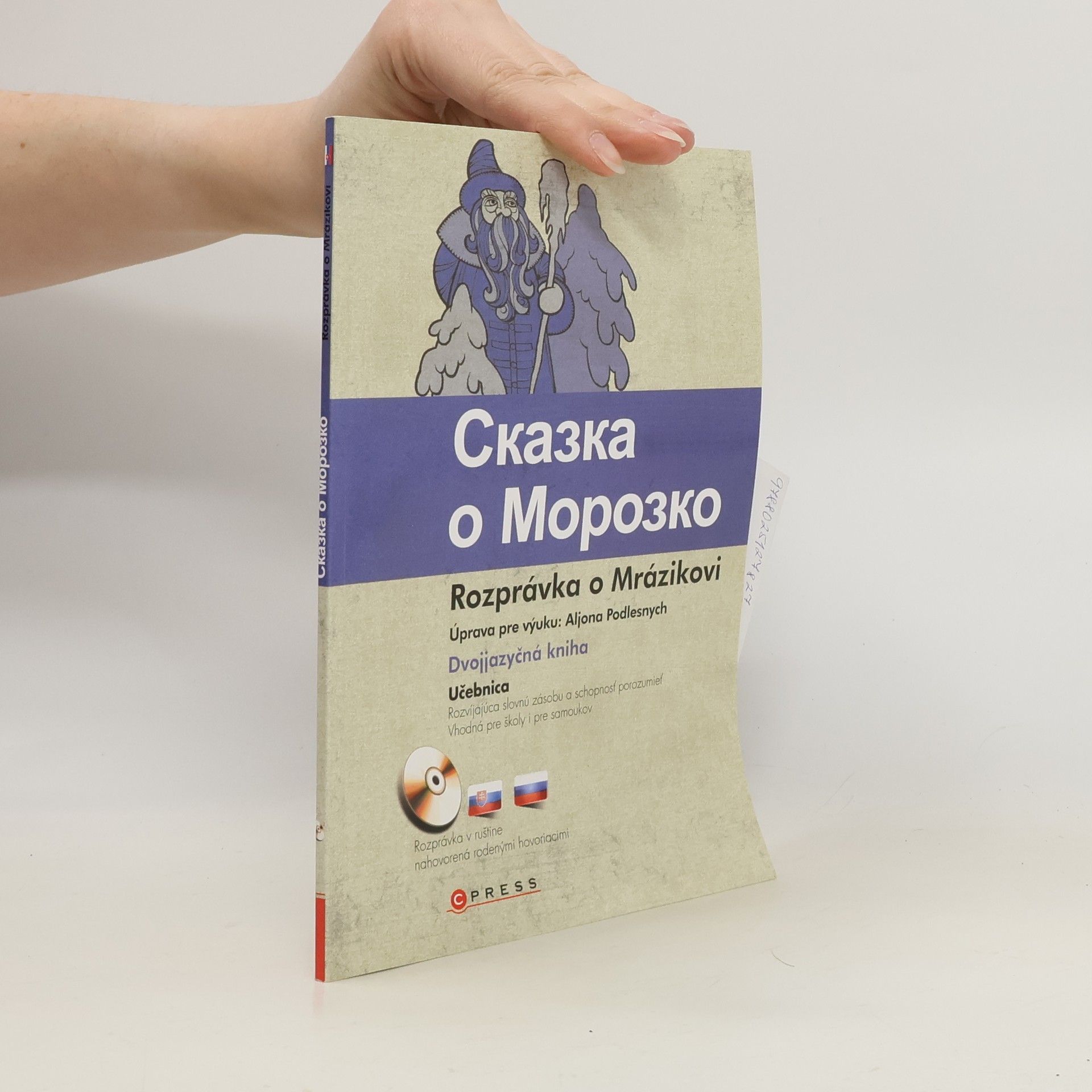 Aljona Podlesnych Сказка о Морозко / Rozprávka o Mrázikovi (prerozprávanie)