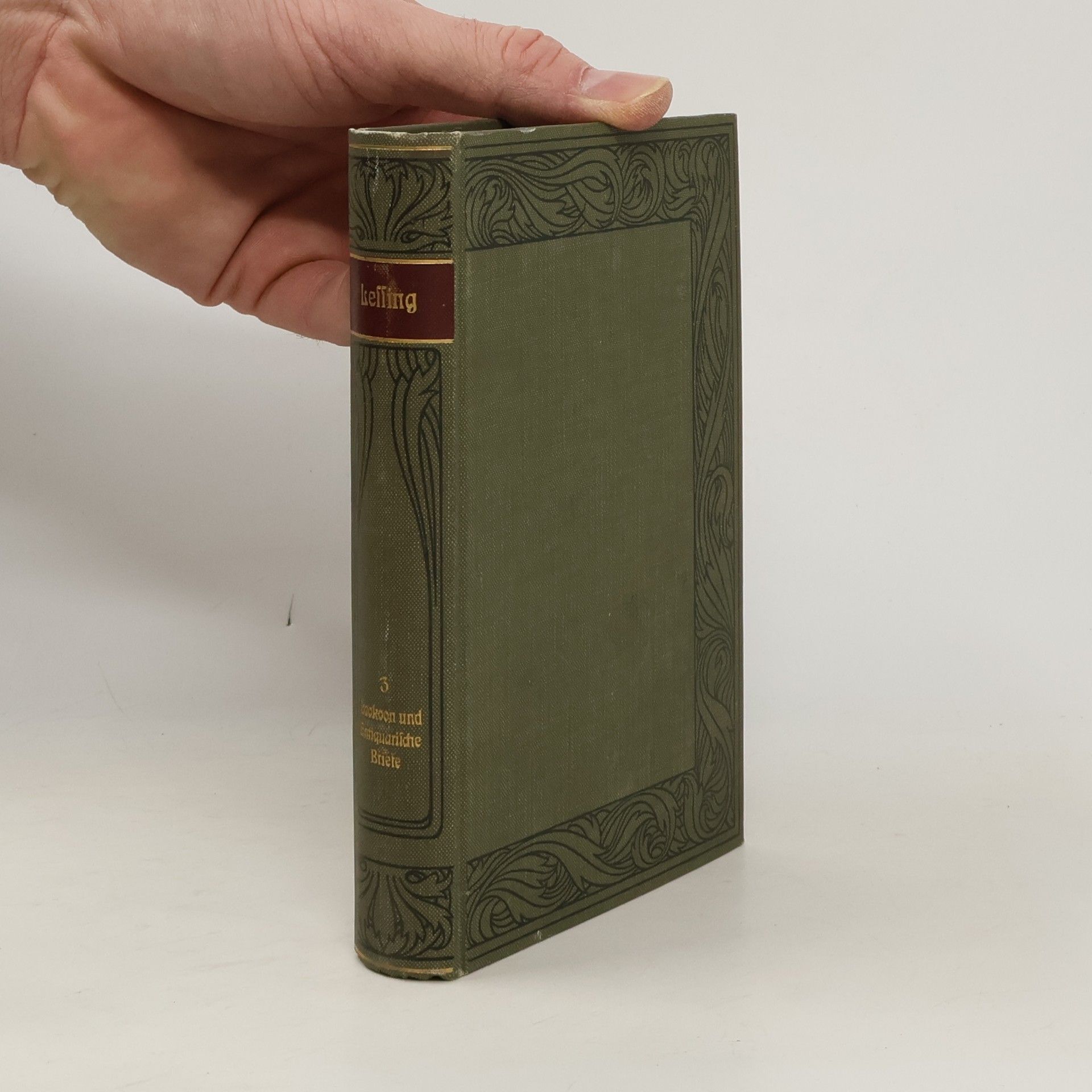 Gotthold Ephraim Lessing Lessings Werke. Dritter Band. Laokoon und Antiquarische Briefe