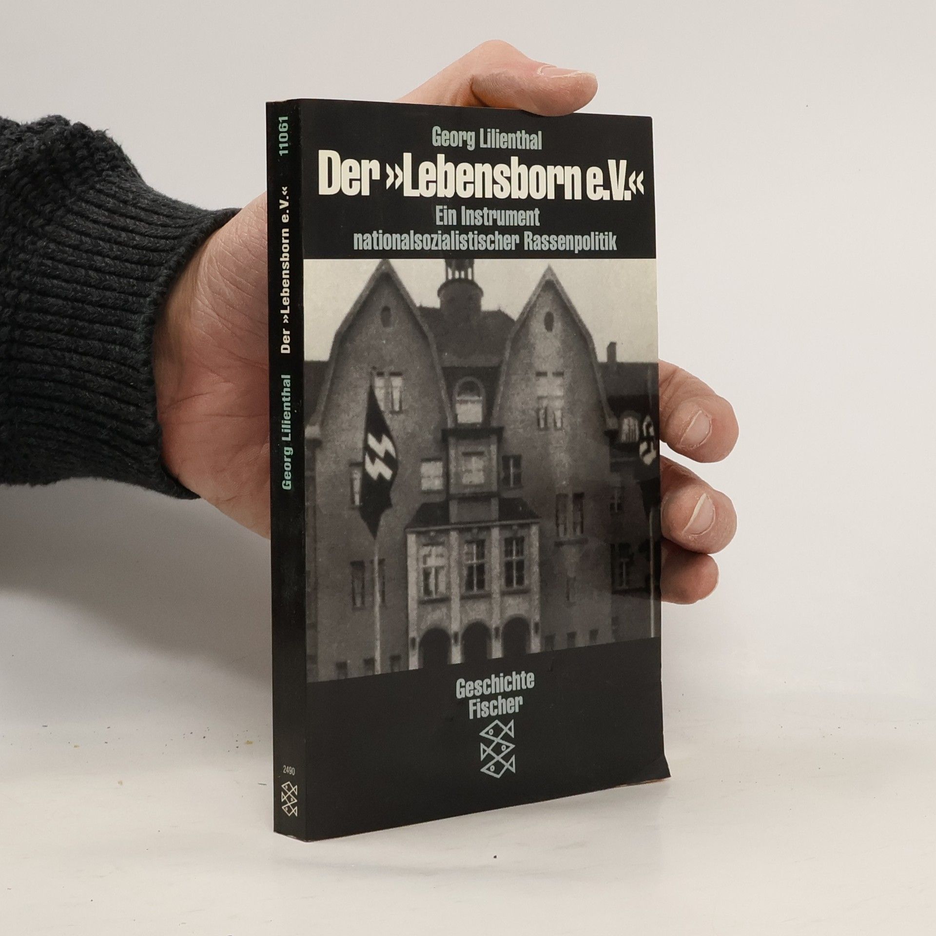 Georg Lilienthal Geschichte Fischer: Der "Lebensborn e.V."