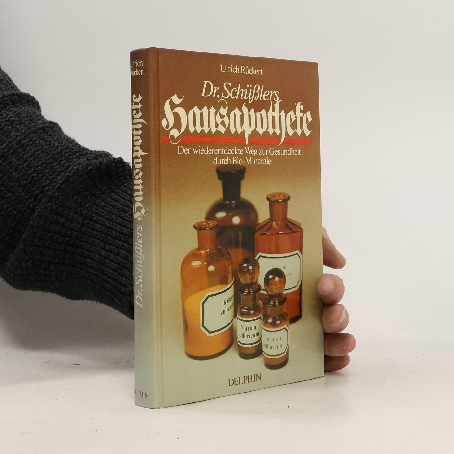 Dr. Schüsslers Hausapotheke