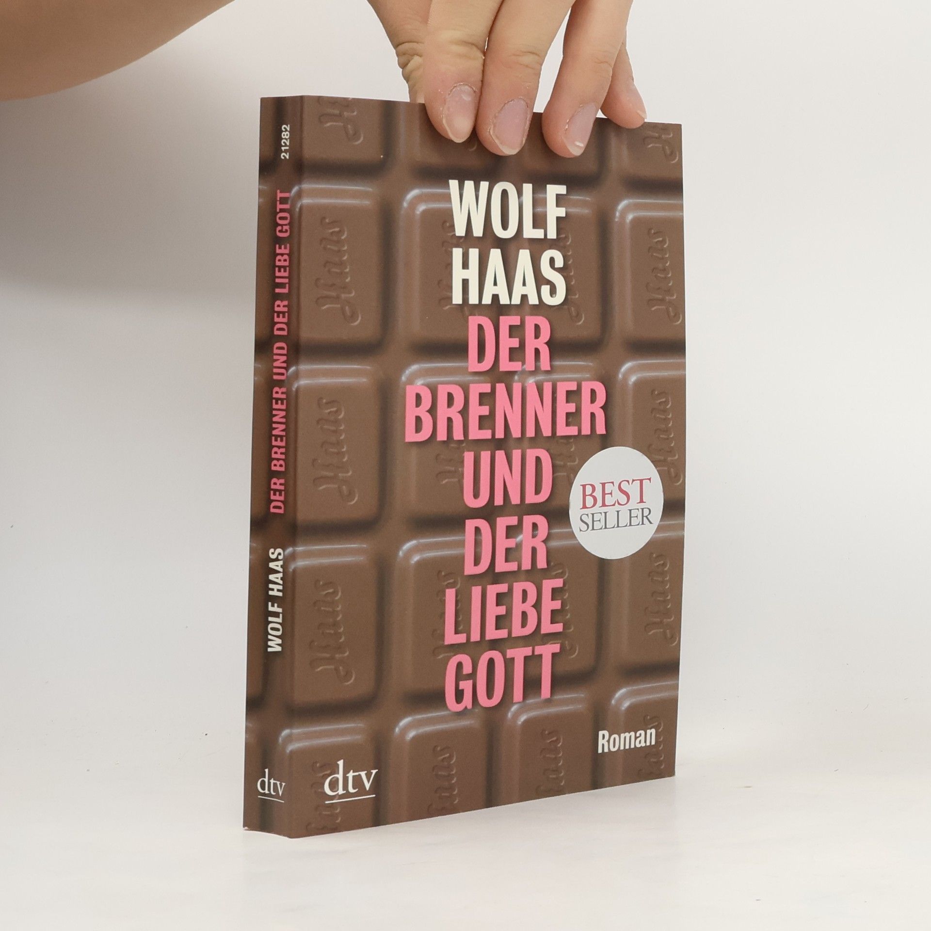Wolf Haas Der Brenner und der liebe Gott