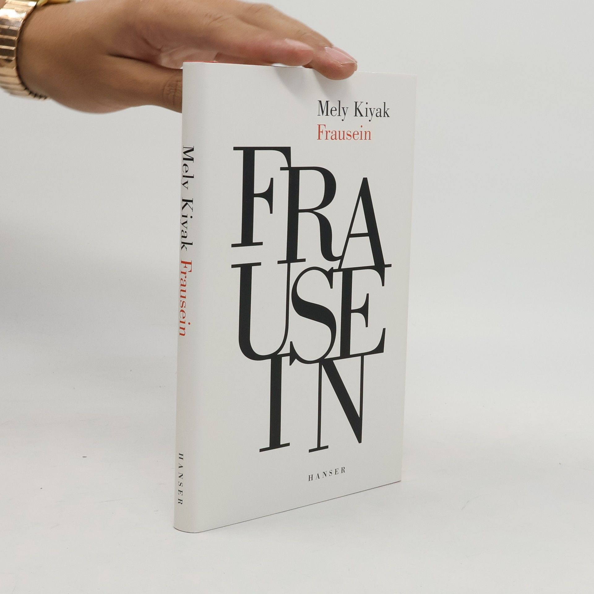 Mely Kiyak Frausein