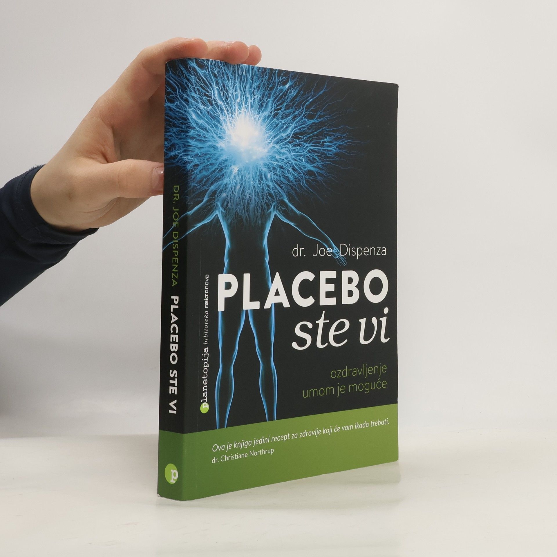 Joe Dispenza Placebo ste vi