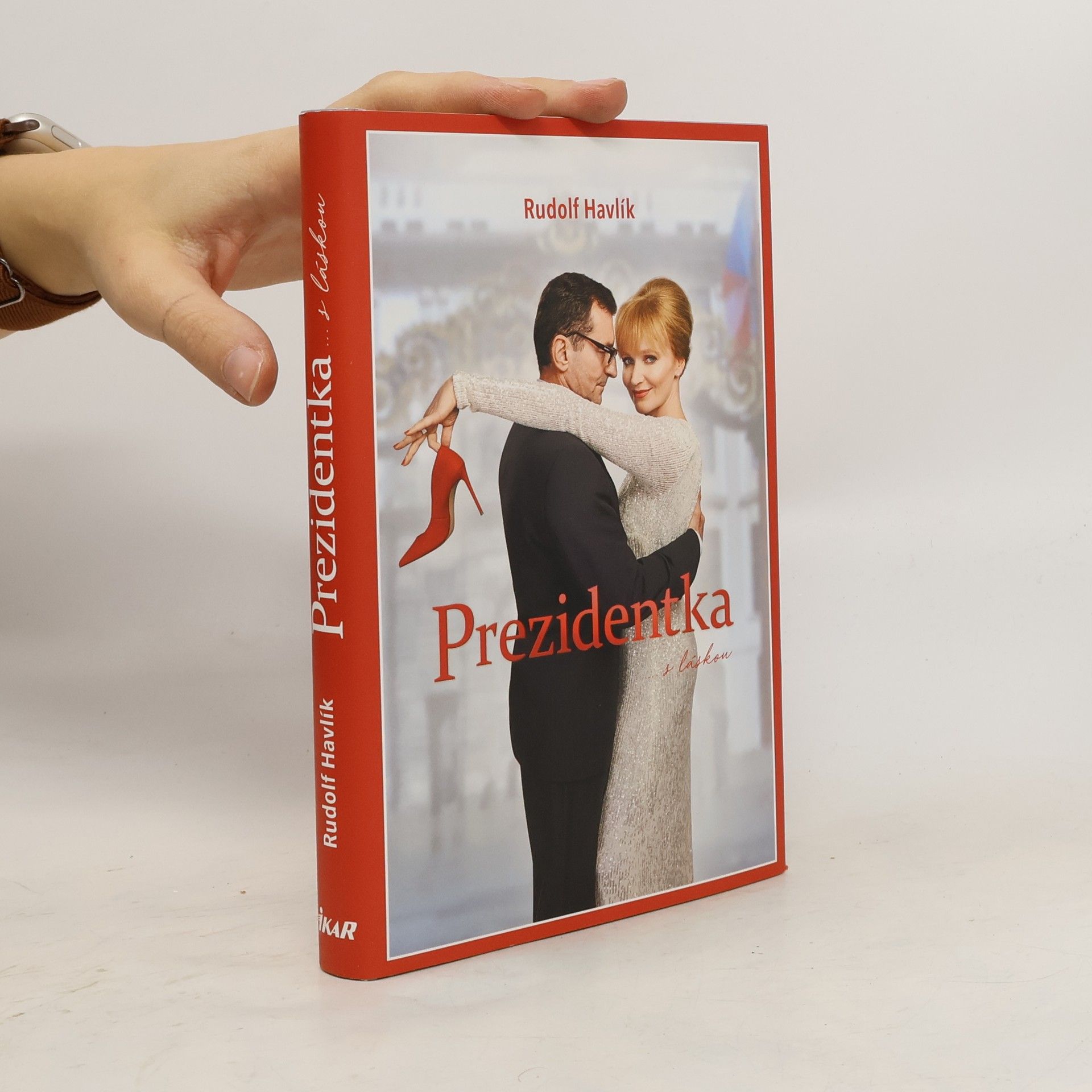 Prezidentka : ... s láskou