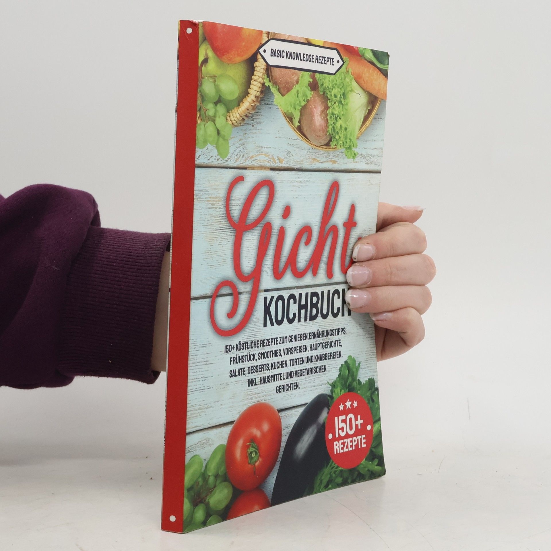 Basic Knowledge Rezepte Gicht Kochbuch