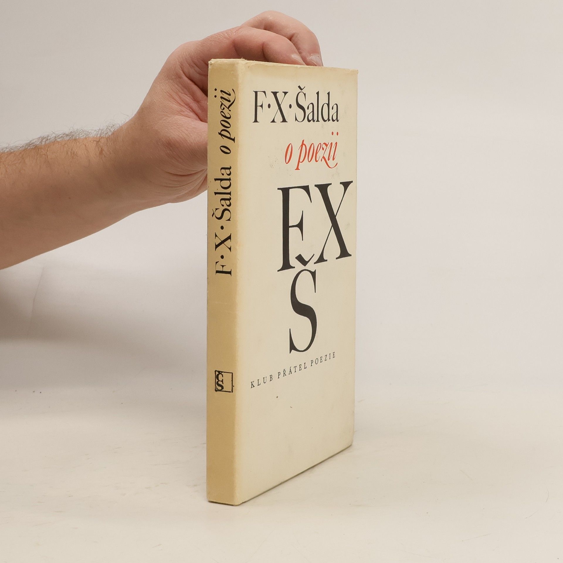 František Xaver Šalda F. X. Šalda o poezii