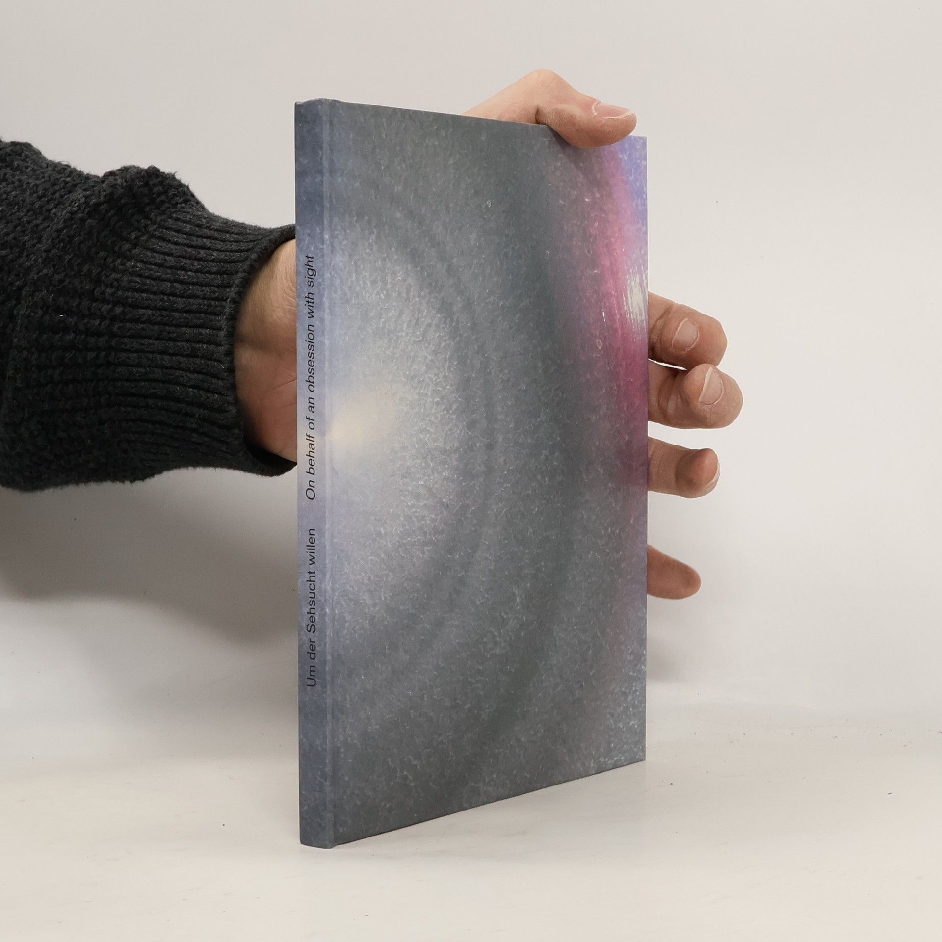 Um der Sehsucht willen