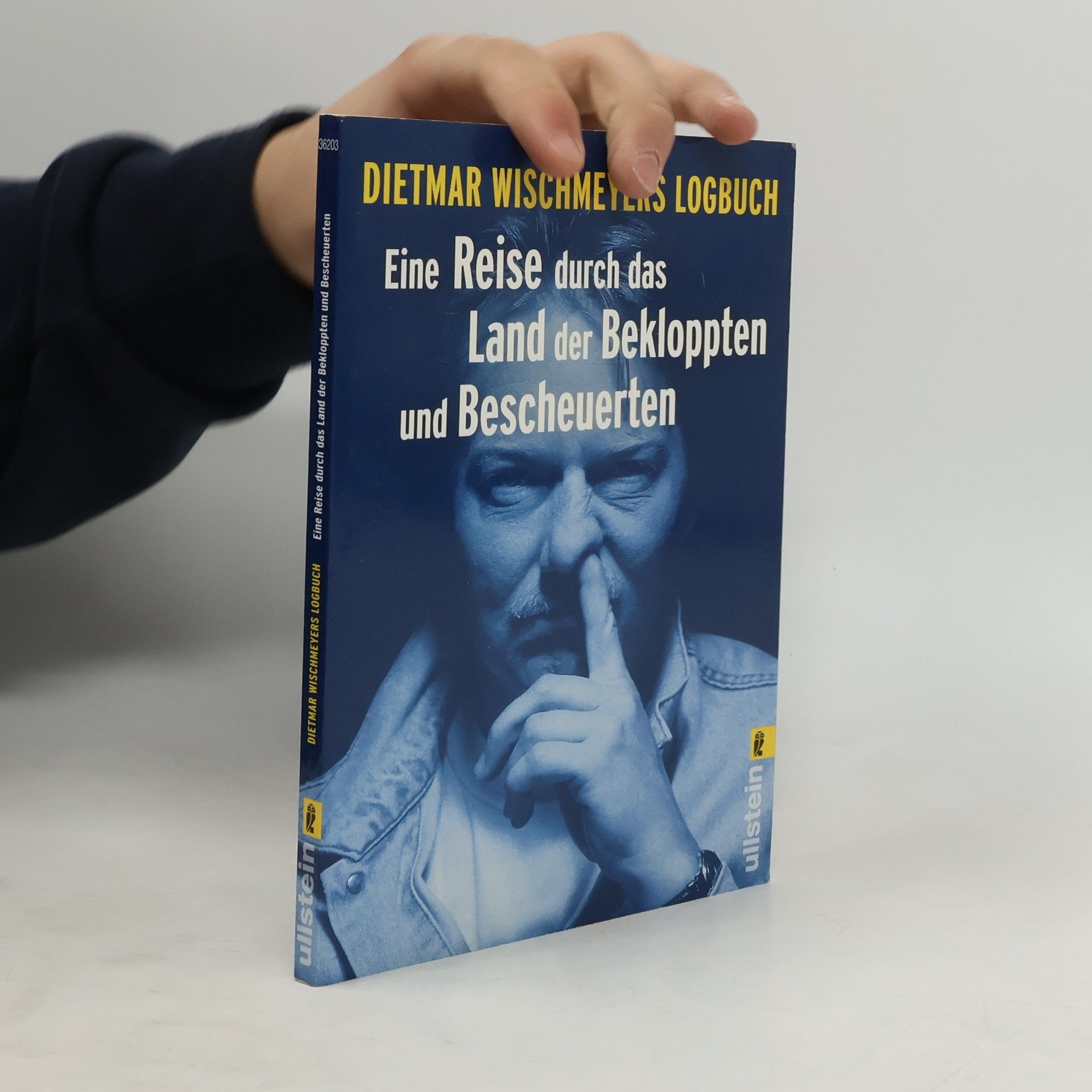 Dietmar Wischmeyer Eine Reise durch das Land der Bekloppten und Bescheuerten