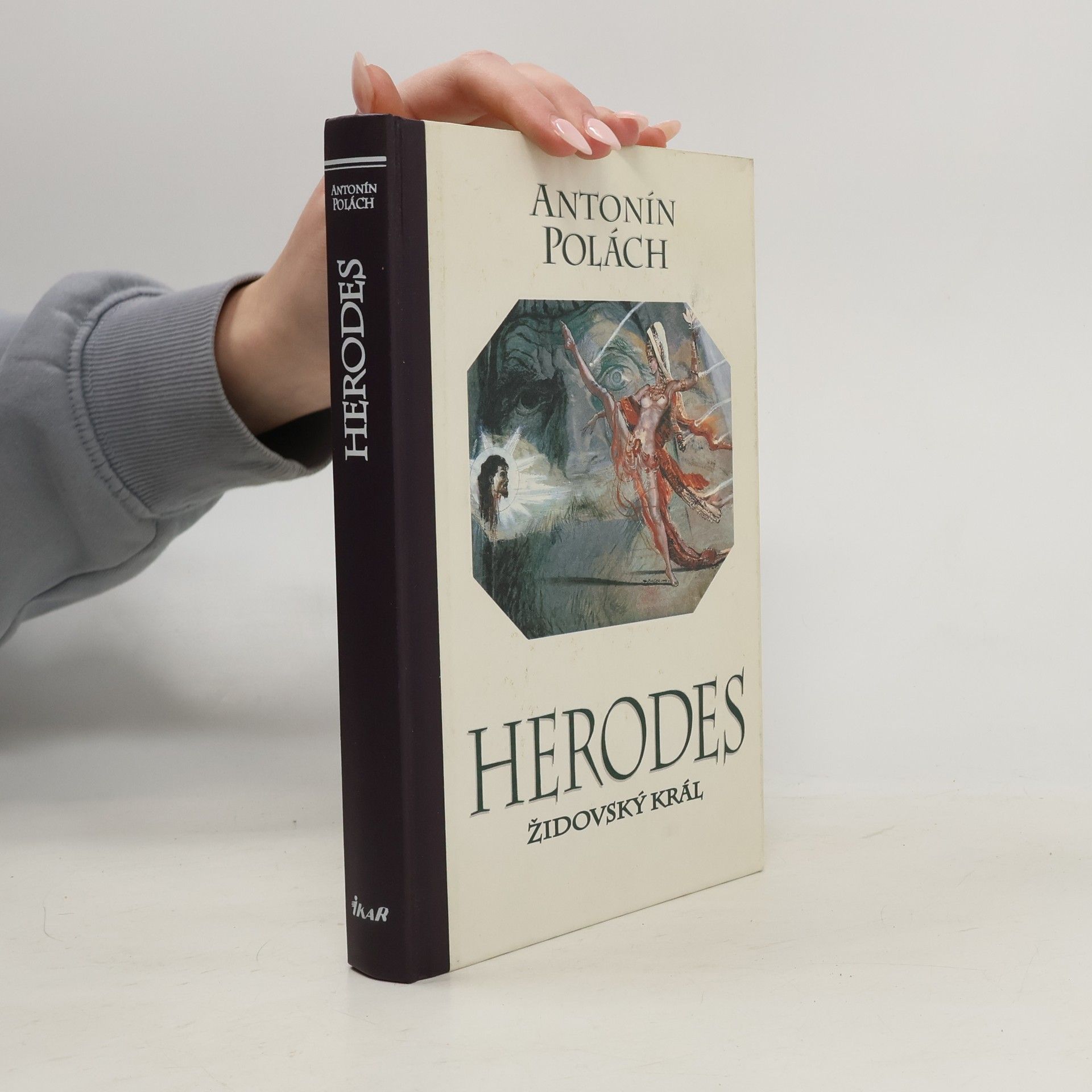 Antonín Polách Herodes. Židovský král