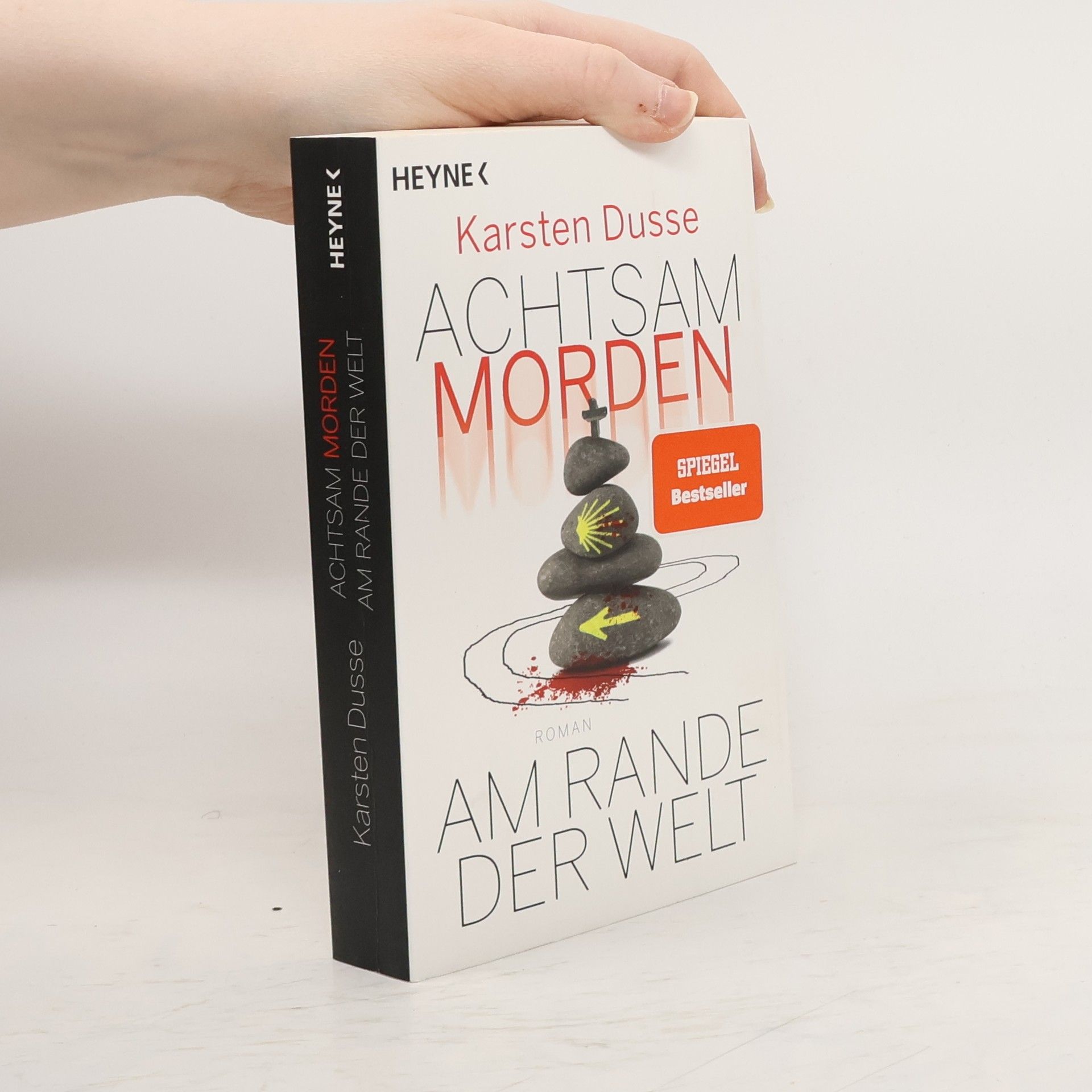 Karsten Dusse Achtsam morden am Rande der Welt