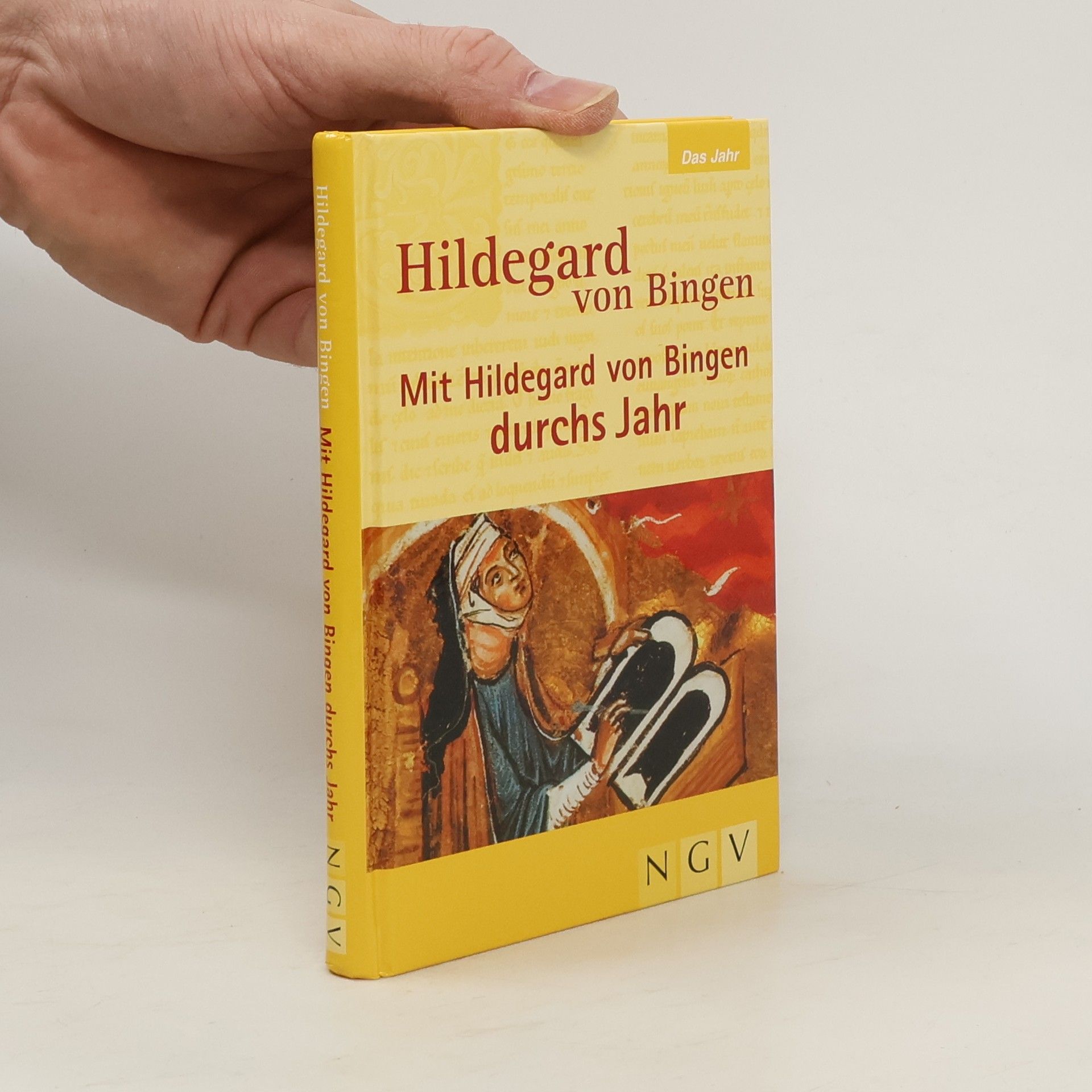 Mit Hildegard von Bingen durchs Jahr