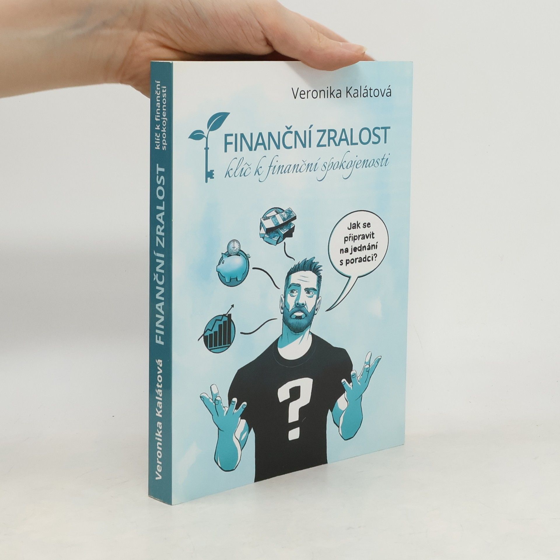 Finanční zralost – klíč k finanční spokojenosti