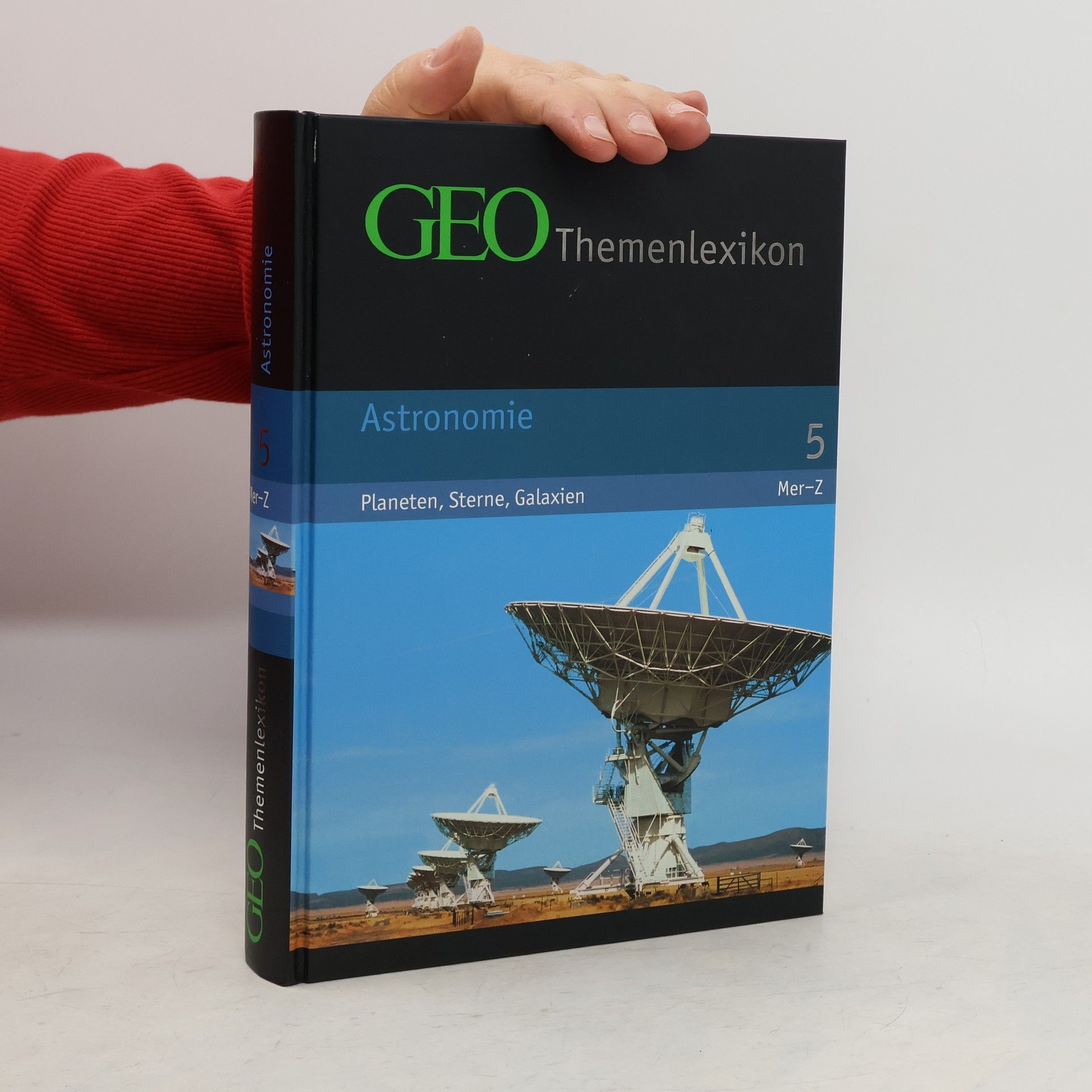 Peter Matthias Gaede GEO-Themenlexikon: Astronomie