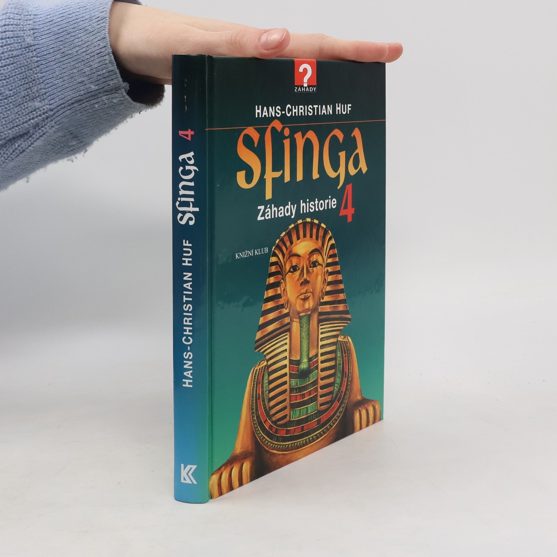 Sfinga: Záhady historie. 4