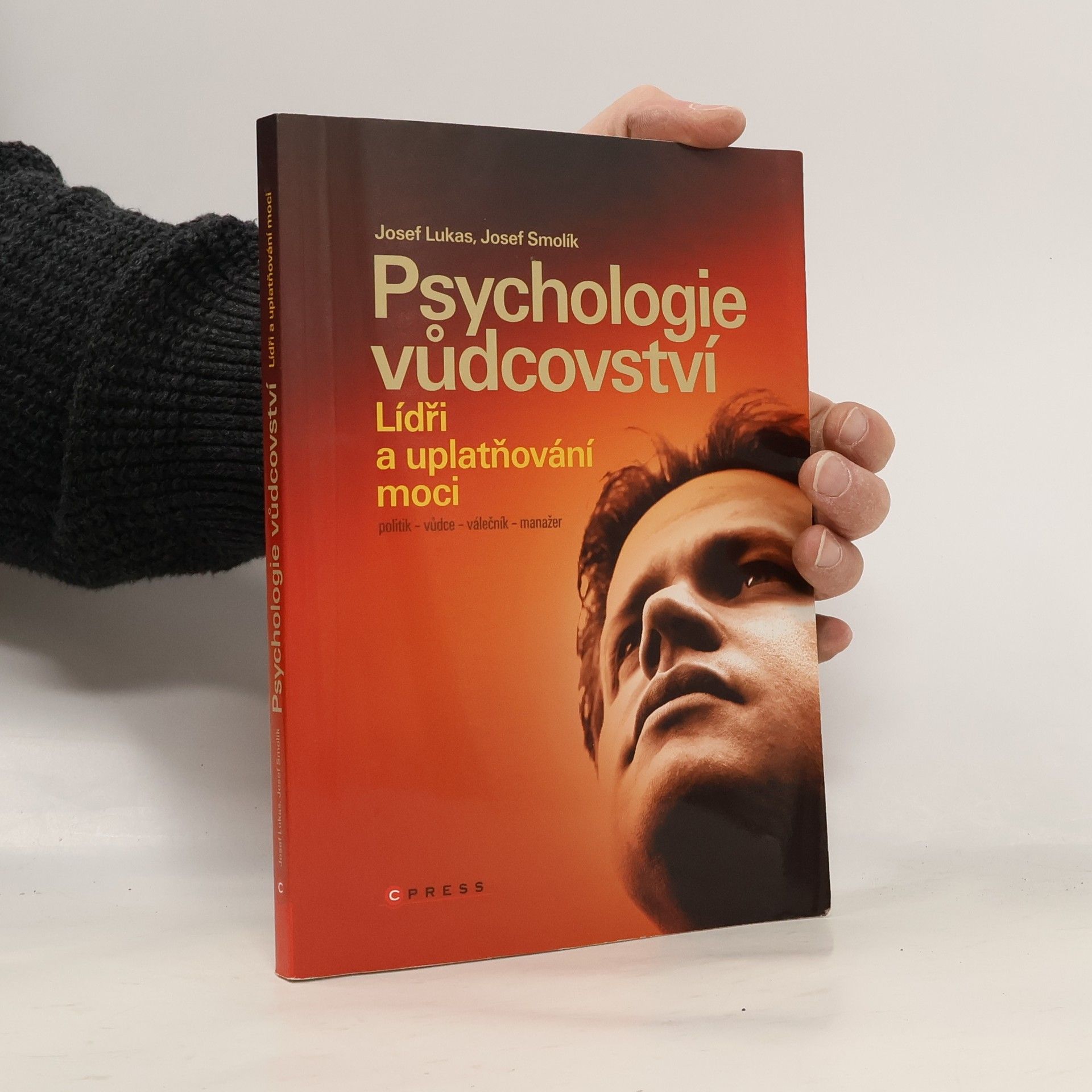 Josef Lukáš Psychologie vůdcovství