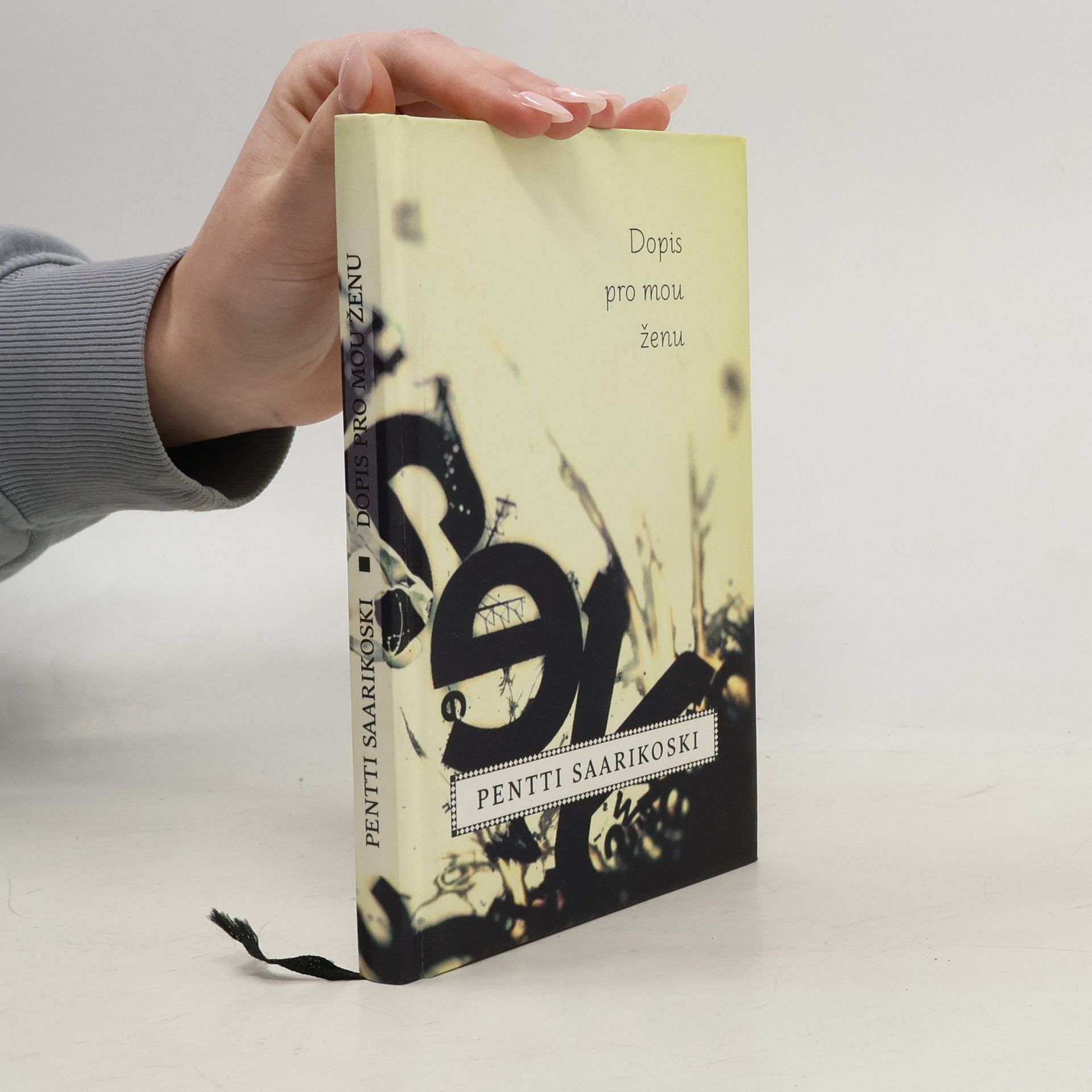 Pentti Saarikoski Dopis pro mou ženu