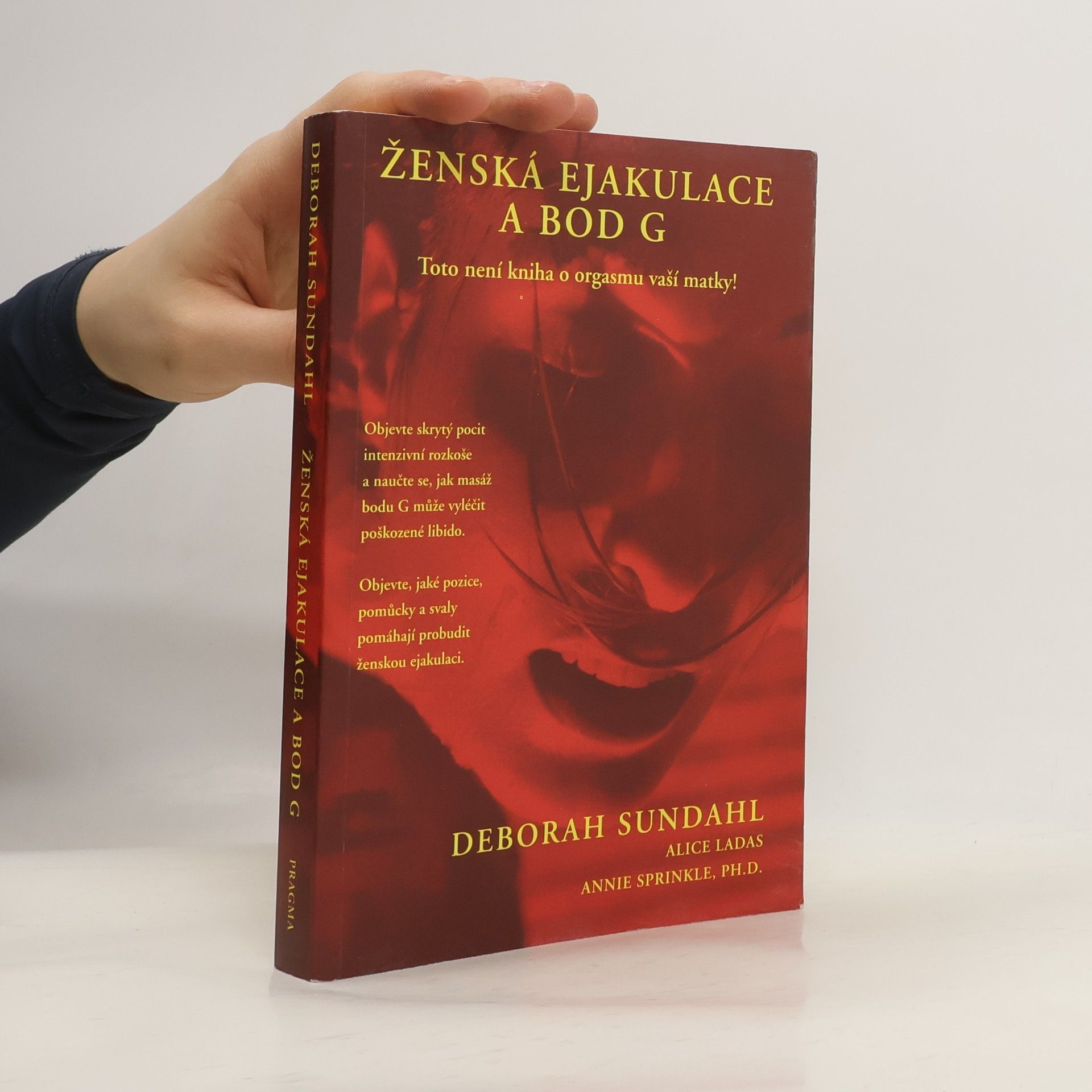 Deborah Sundahl Ženská ejakulace a bod G