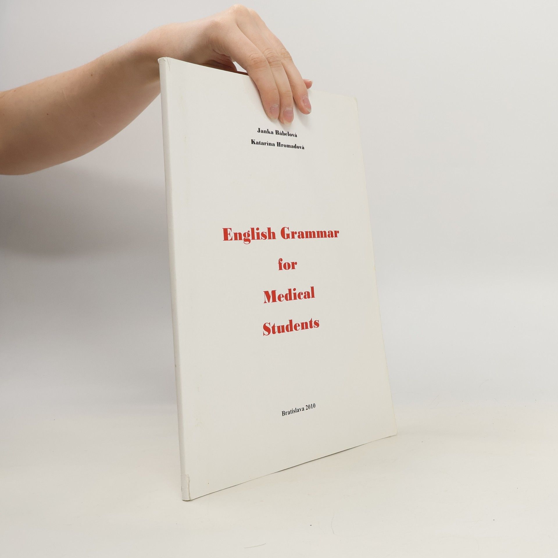 Janka Bábelová English Grammar for Medical Students