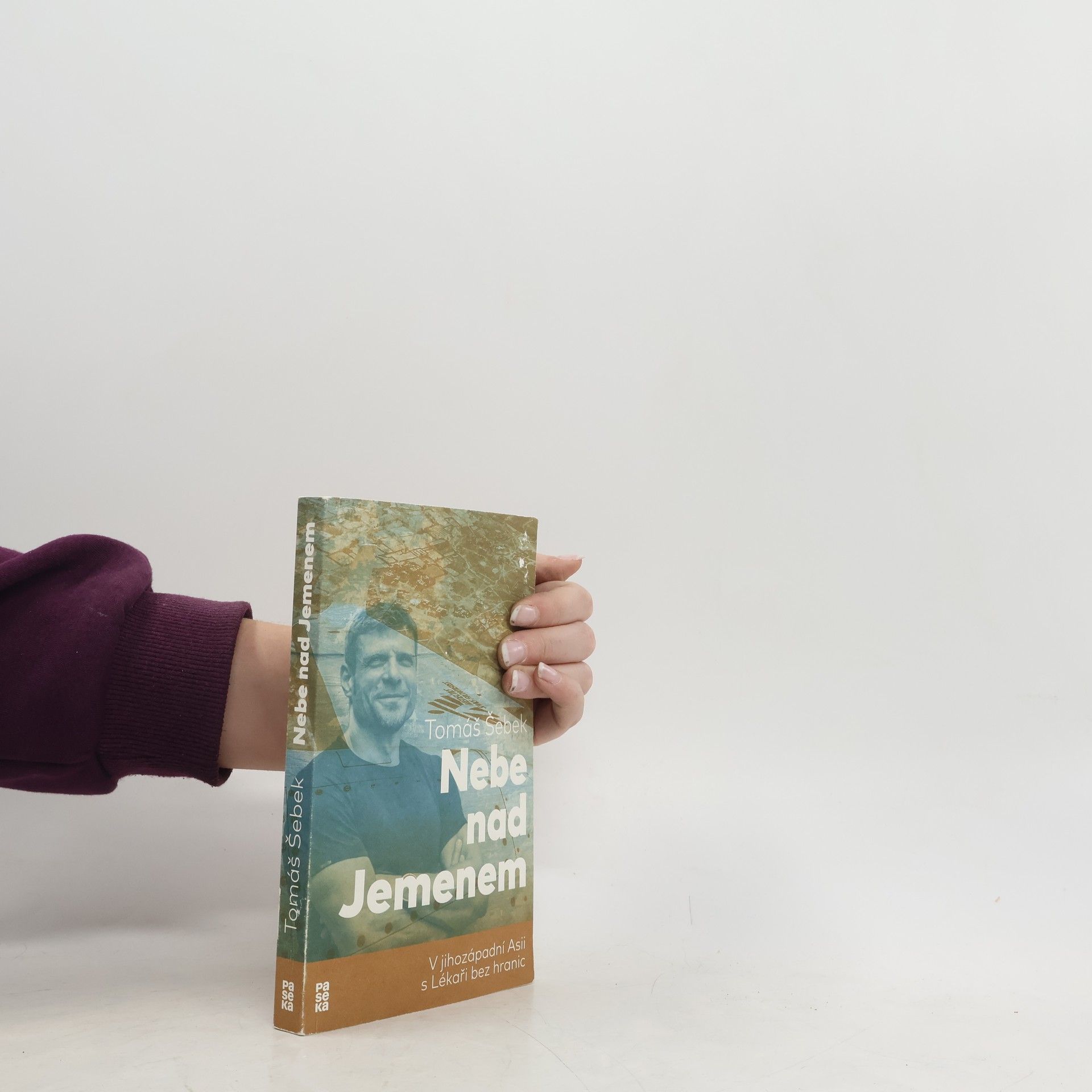 Nebe nad Jemenem : v jihozápadní Asii s Lékaři bez hranic