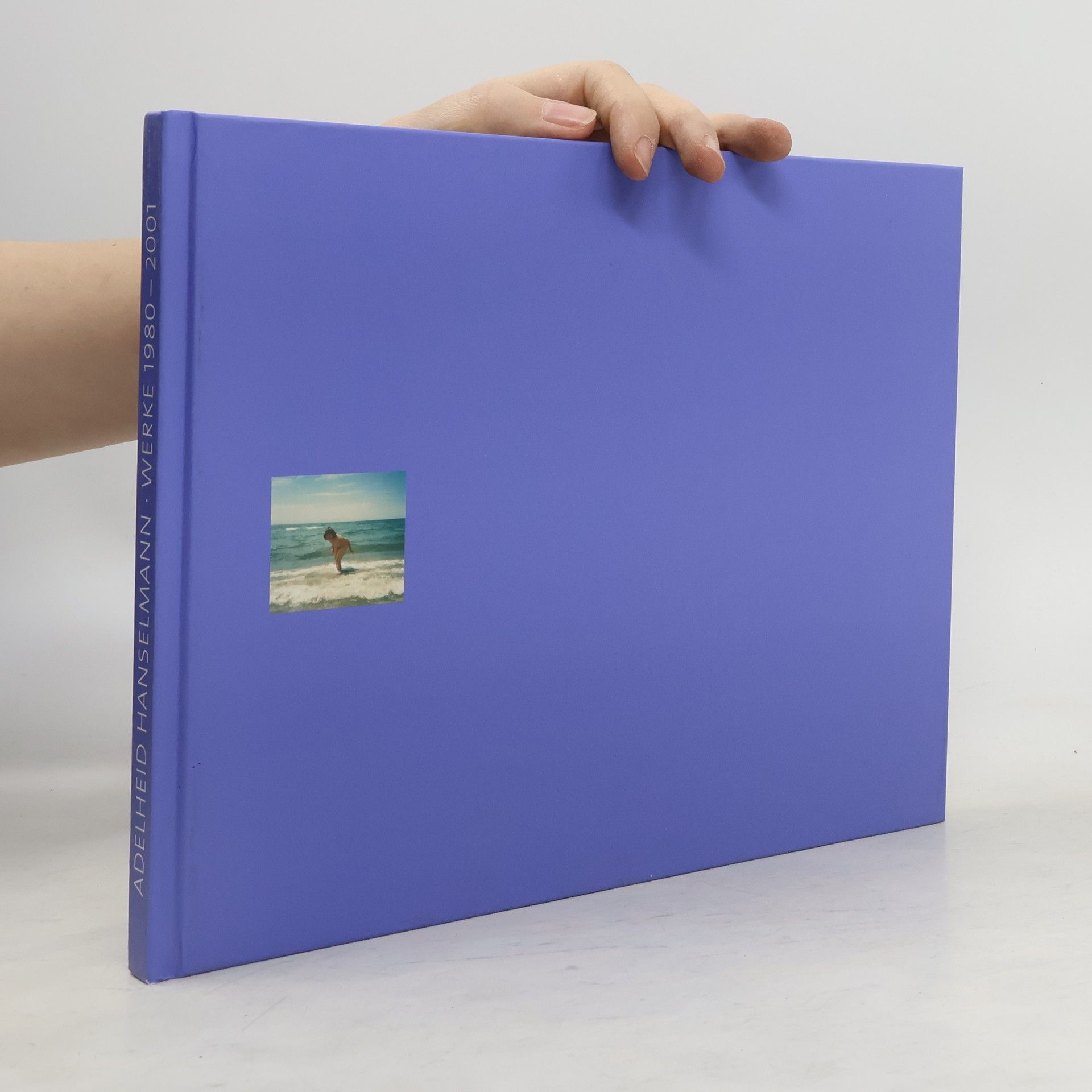 Adelheid Hanselmann  Adelheid Hanselmann Werke 1980–2001