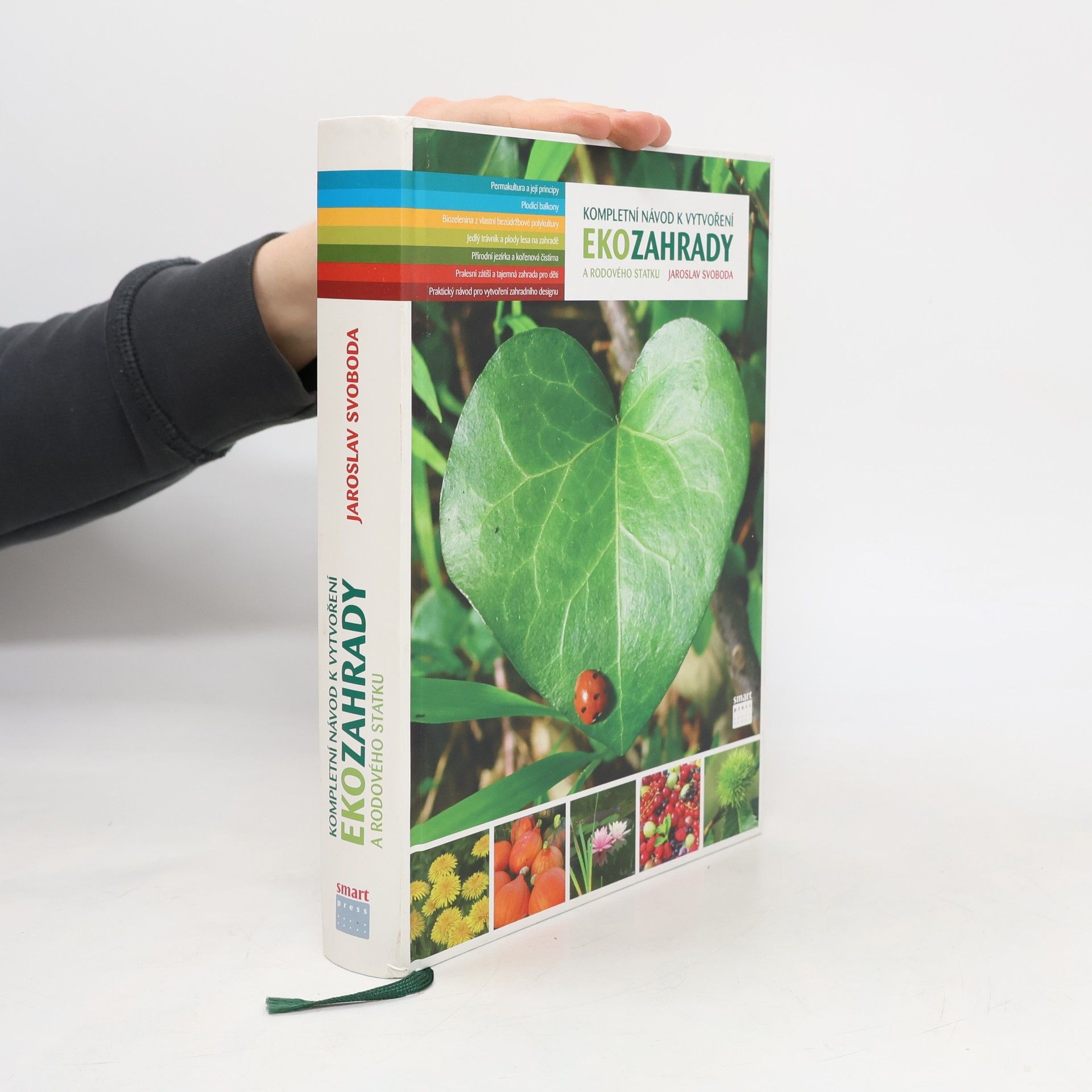 Kompletní návod k vytvoření ekozahrady a rodového statku
