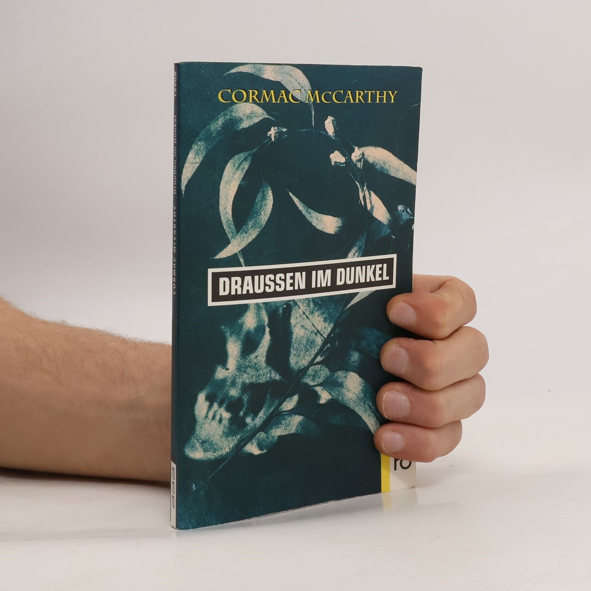 Cormac McCarthy Draussen im Dunkel