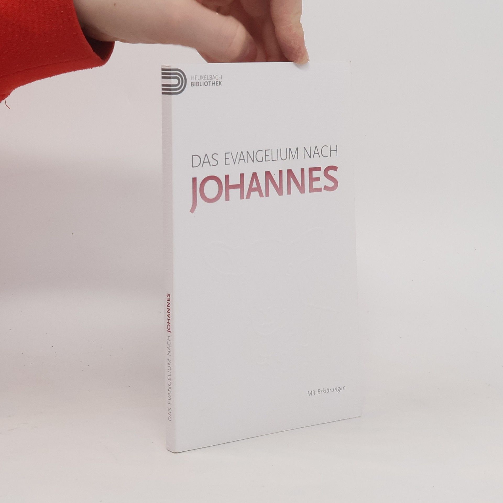 Autorenkollektiv Der Evangelium nach Johannes