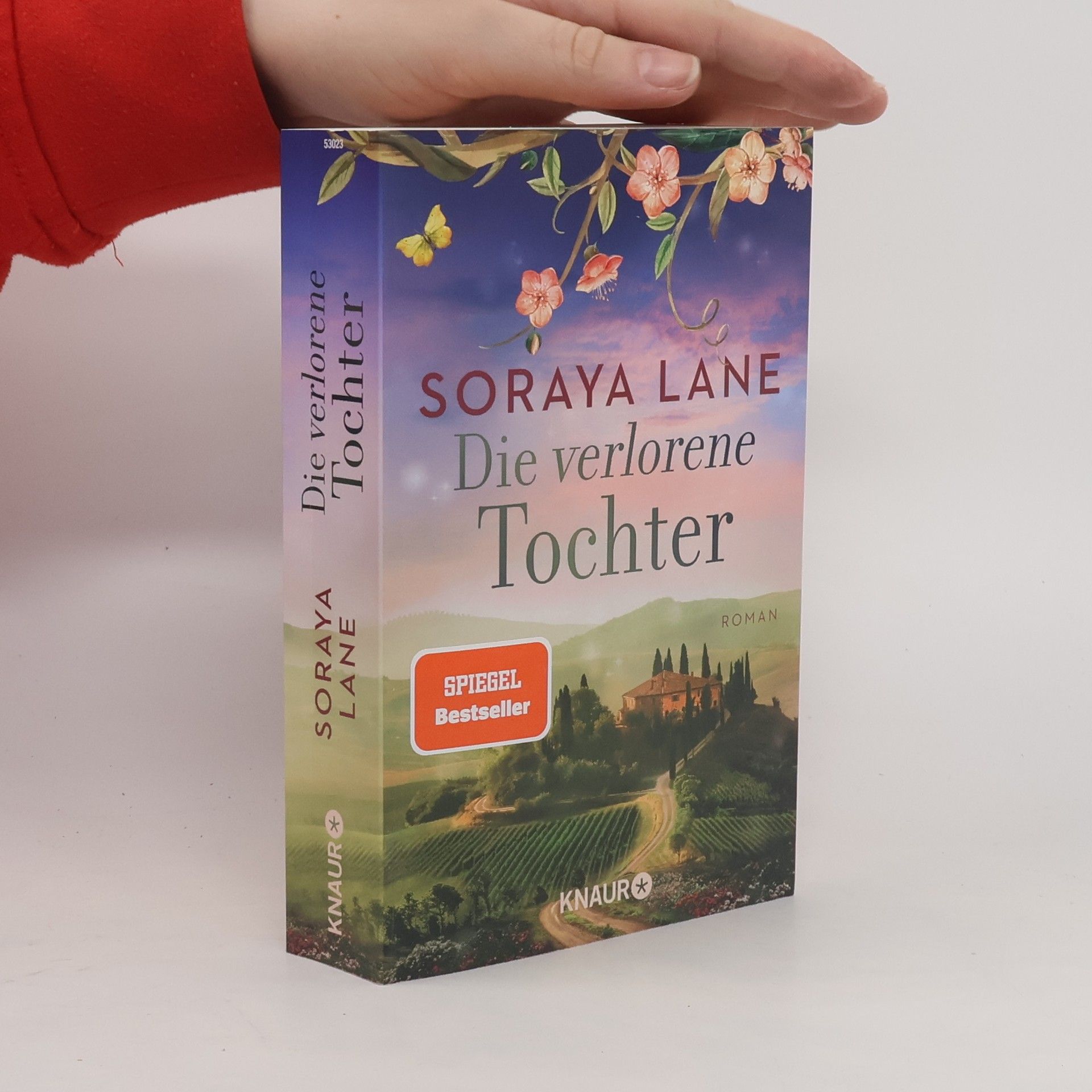 Soraya M. Lane Die verlorene Tochter