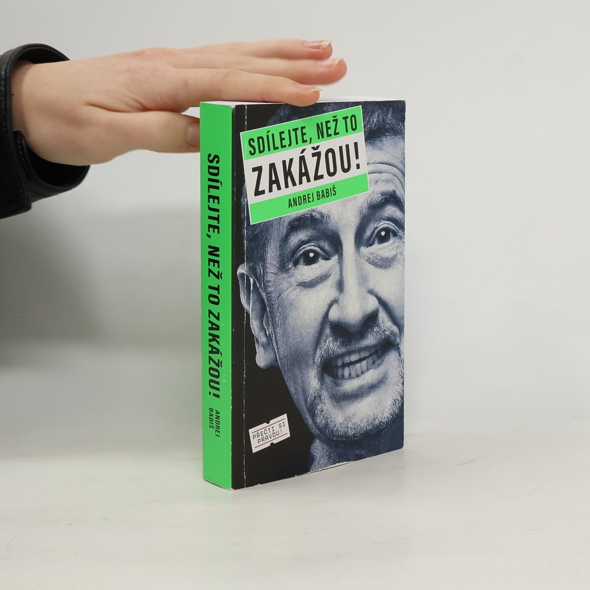 Andrej Babiš Sdílejte, než to zakážou!