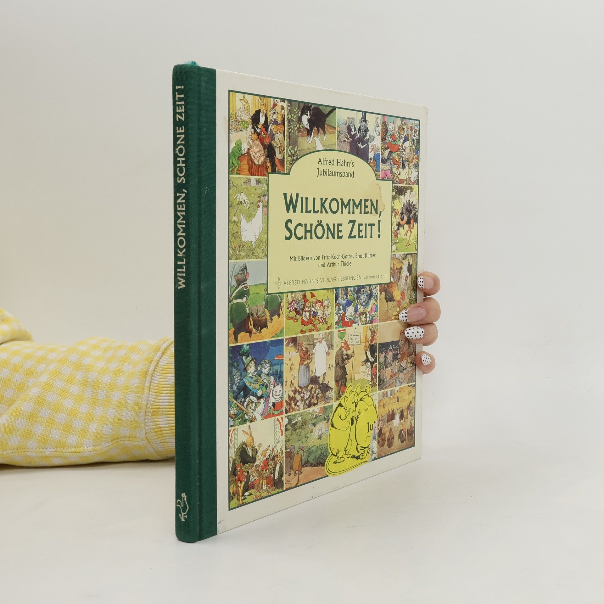 Alfred Hahn's Jubiläumsband Willkommen, schöne Zeit!