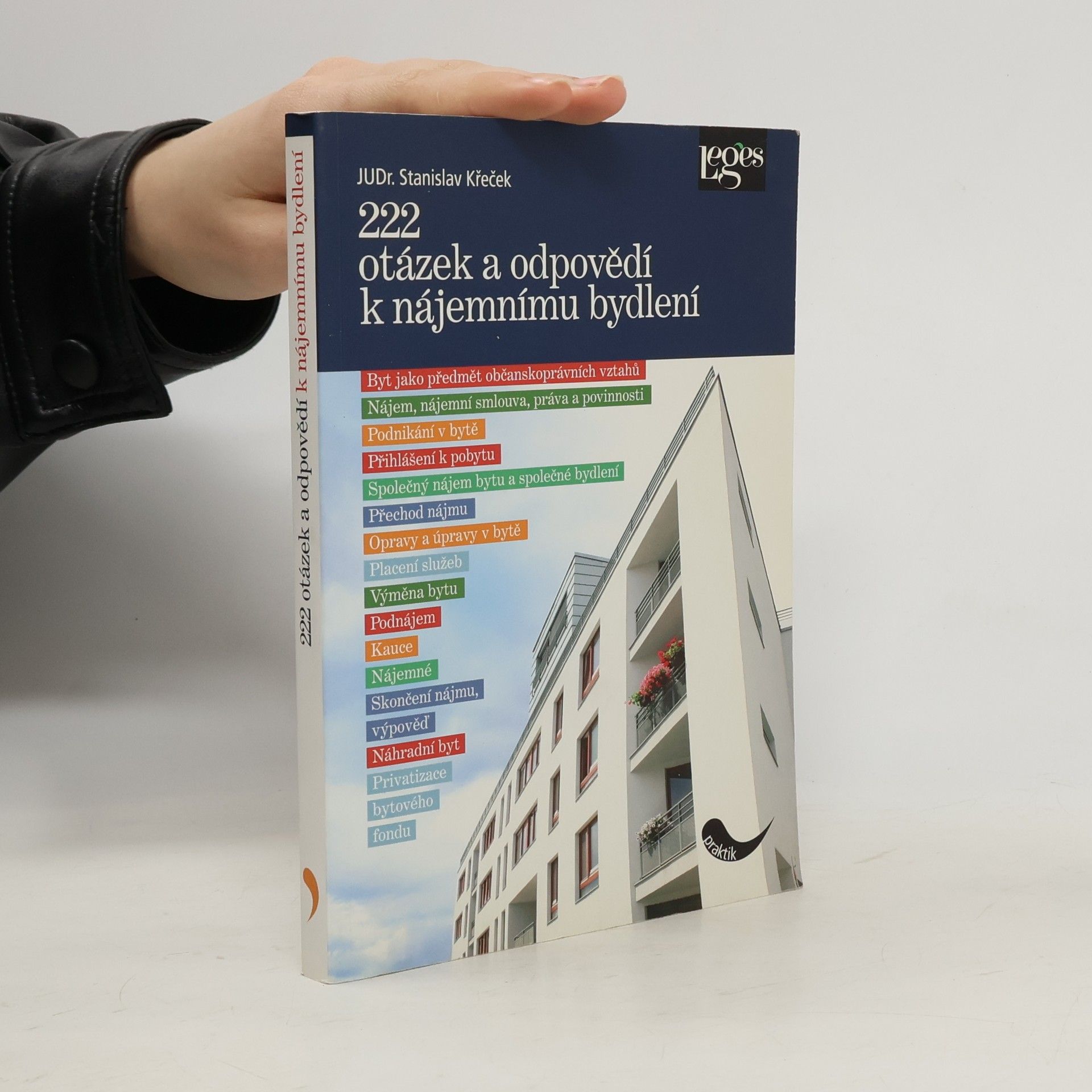 Stanislav Křeček 222 otázek a odpovědí k nájemnímu bydlení