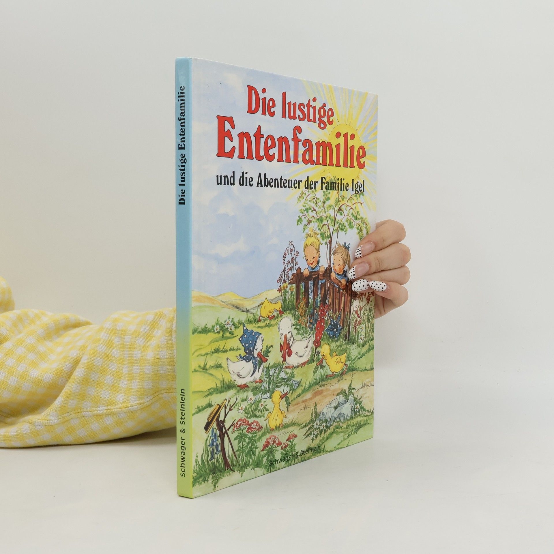 Helga R. Roßmeisl Die lustige Entenfamilie und die Abenteuer der Familie Igel