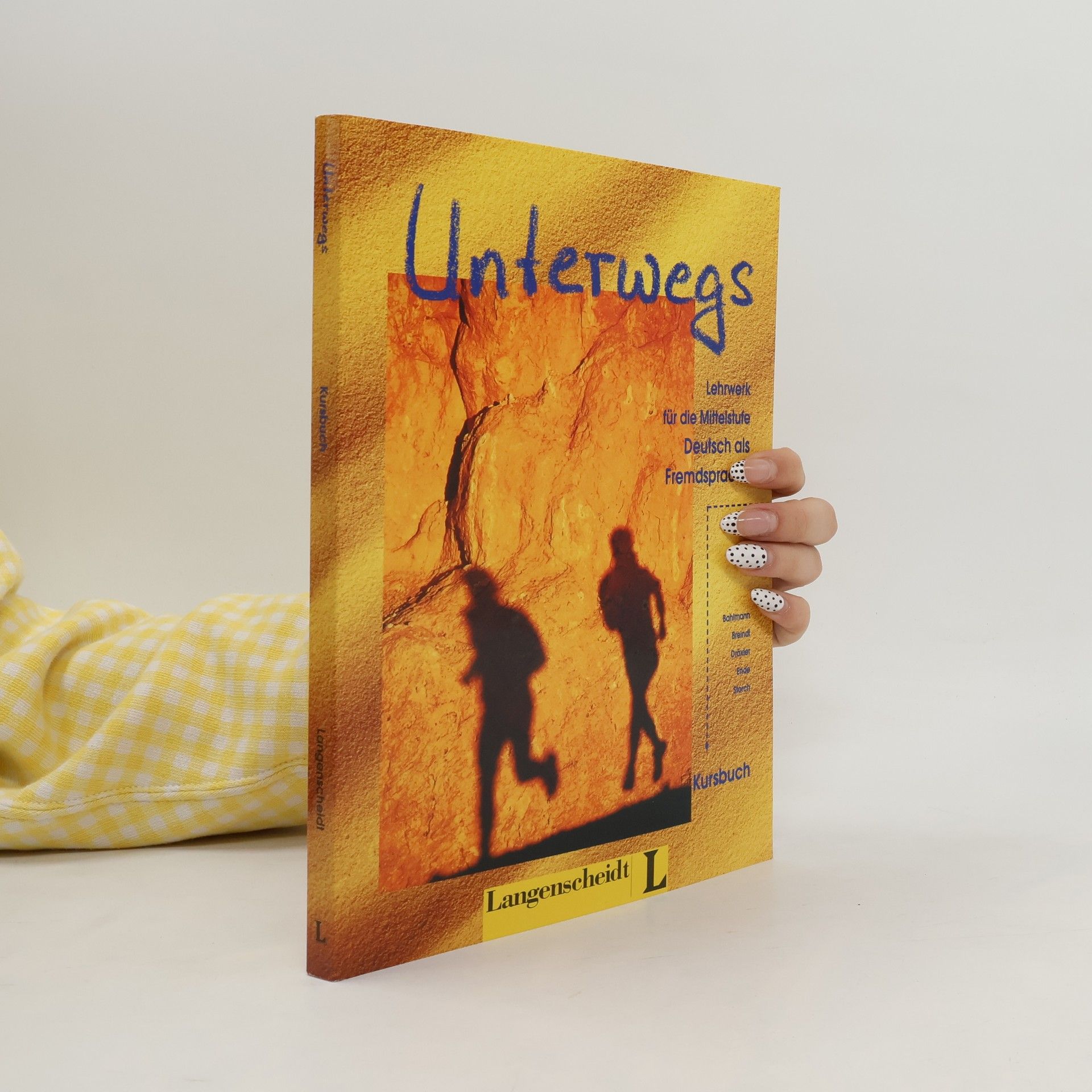 Unterwegs: Lehrwerk für die Mittelstufe, Deutsch als Fremdsprache. Kursbuch