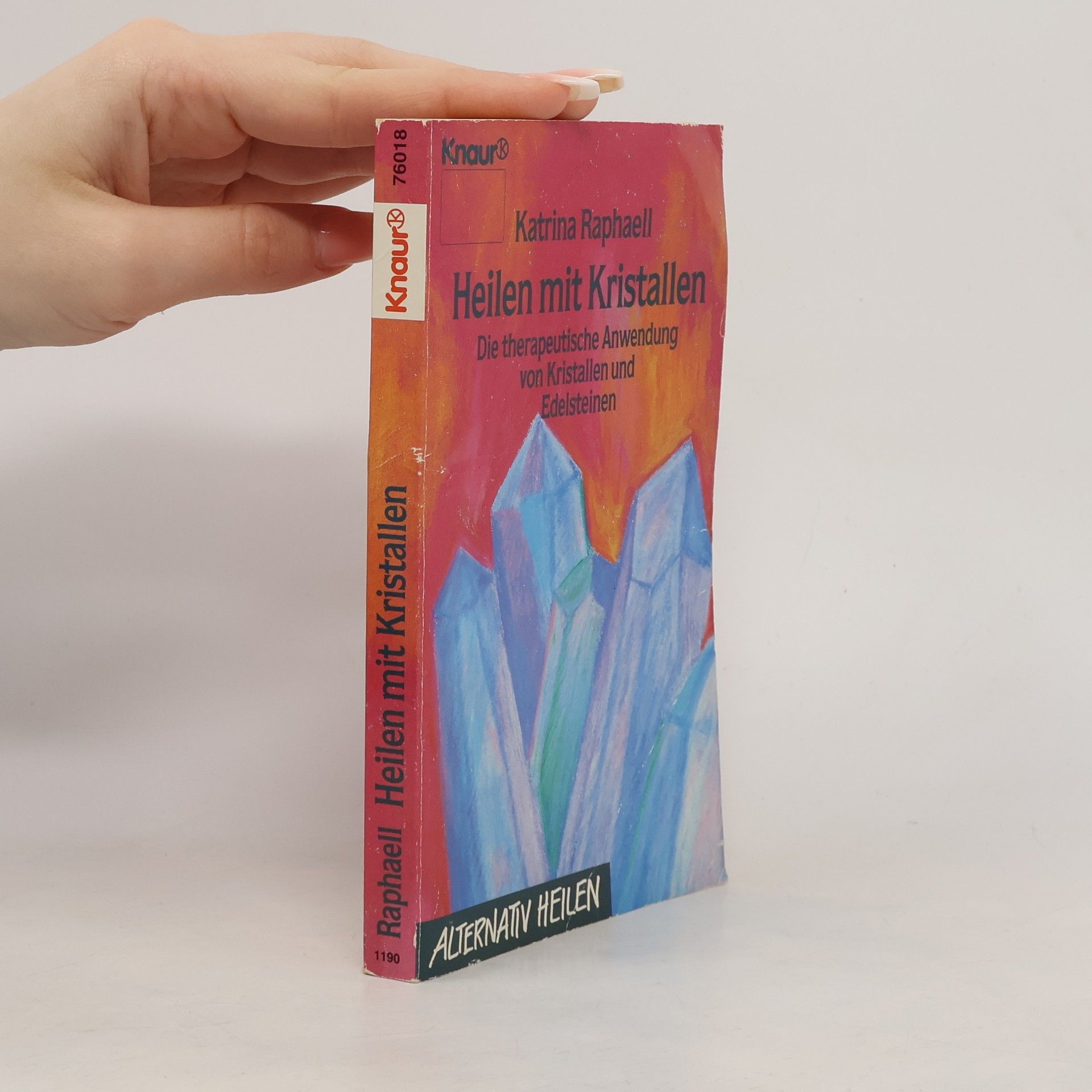 Heilen mit Kristallen