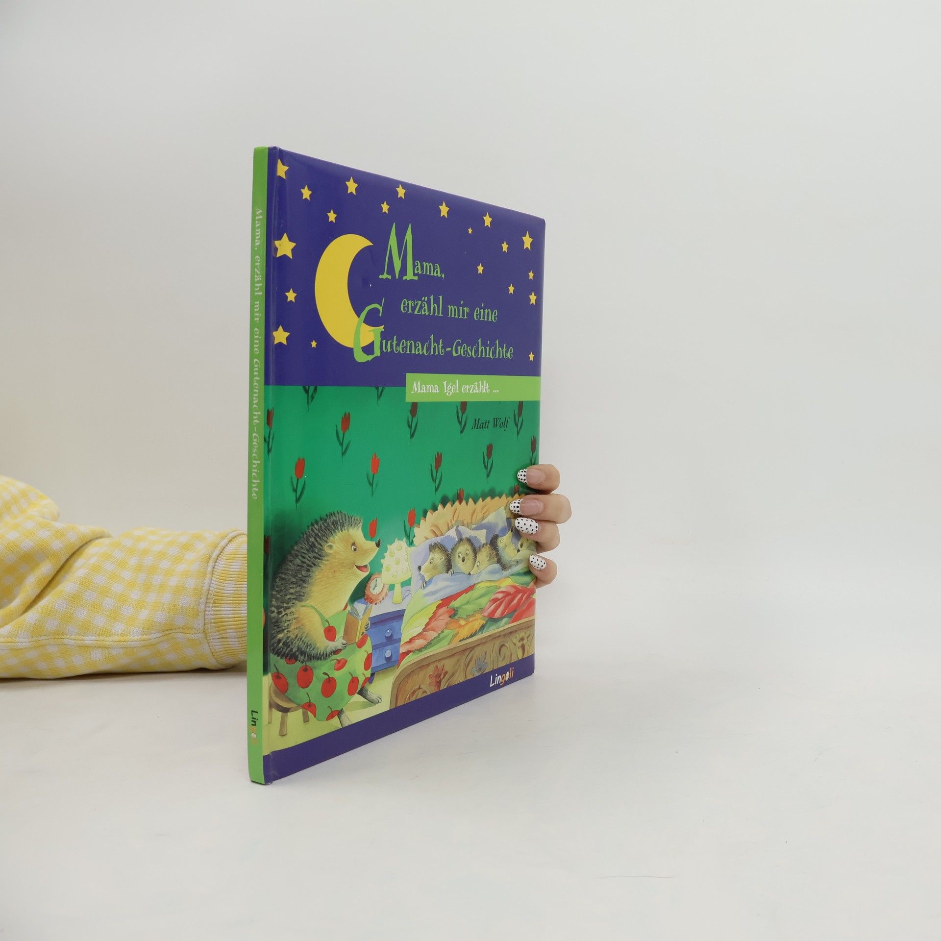 Matt Wolf Mama Igel erzählt...