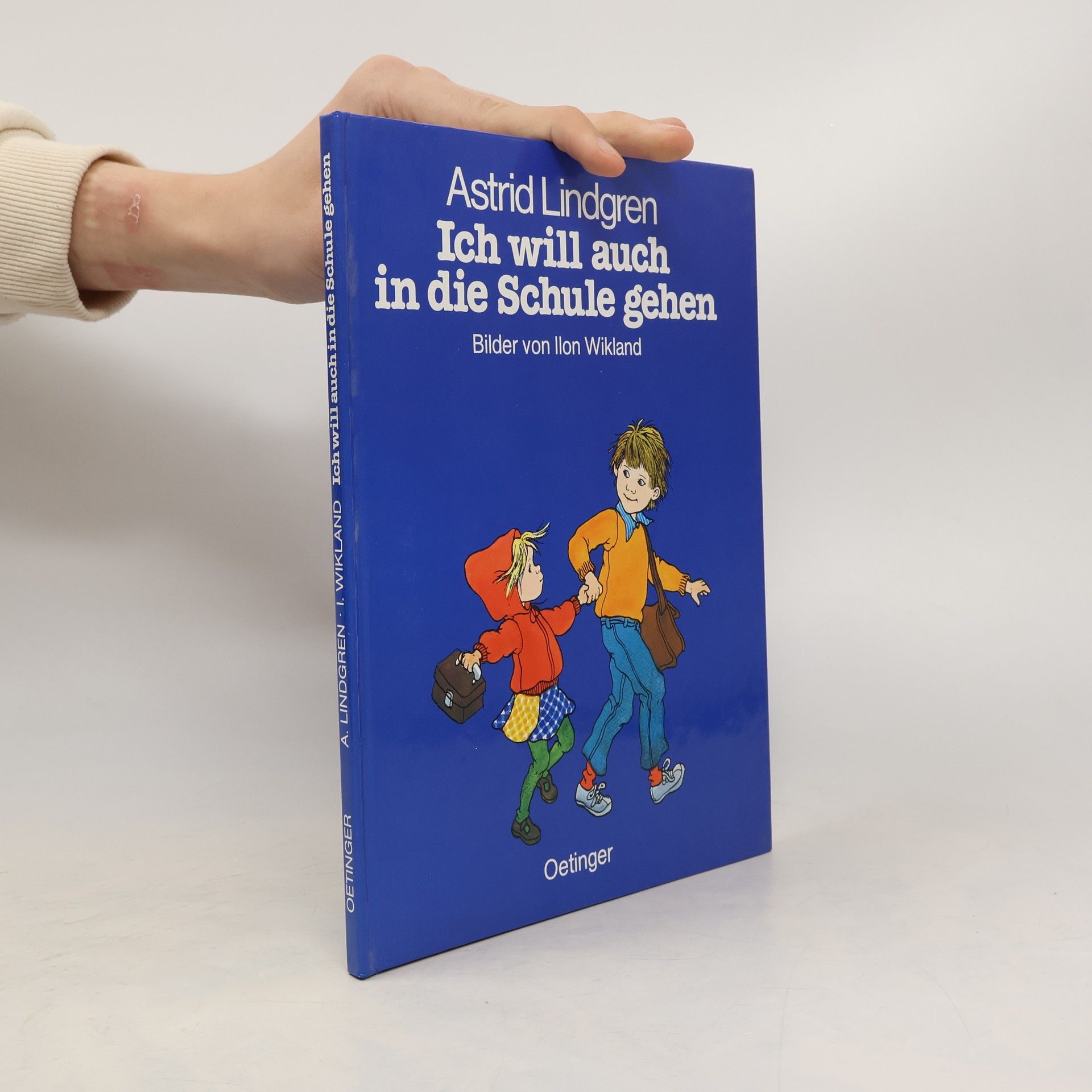 Astrid Lindgren Ich will auch in die Schule gehen