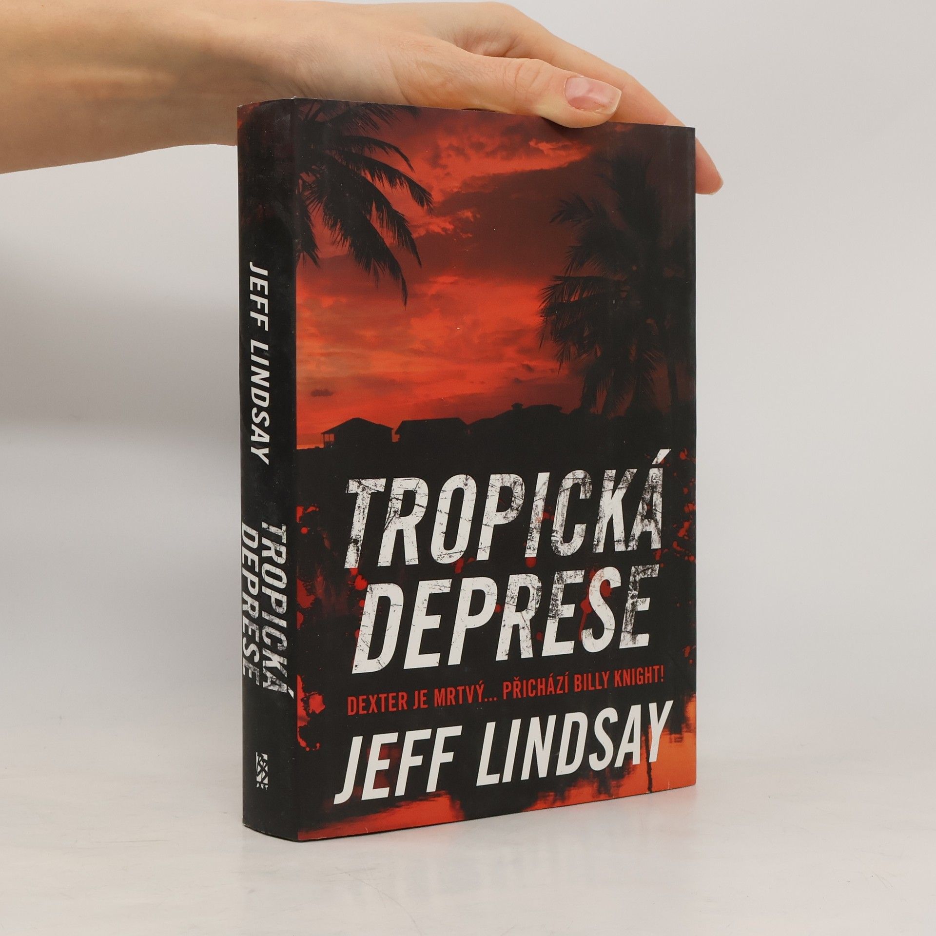 Jeff Lindsay Tropická deprese