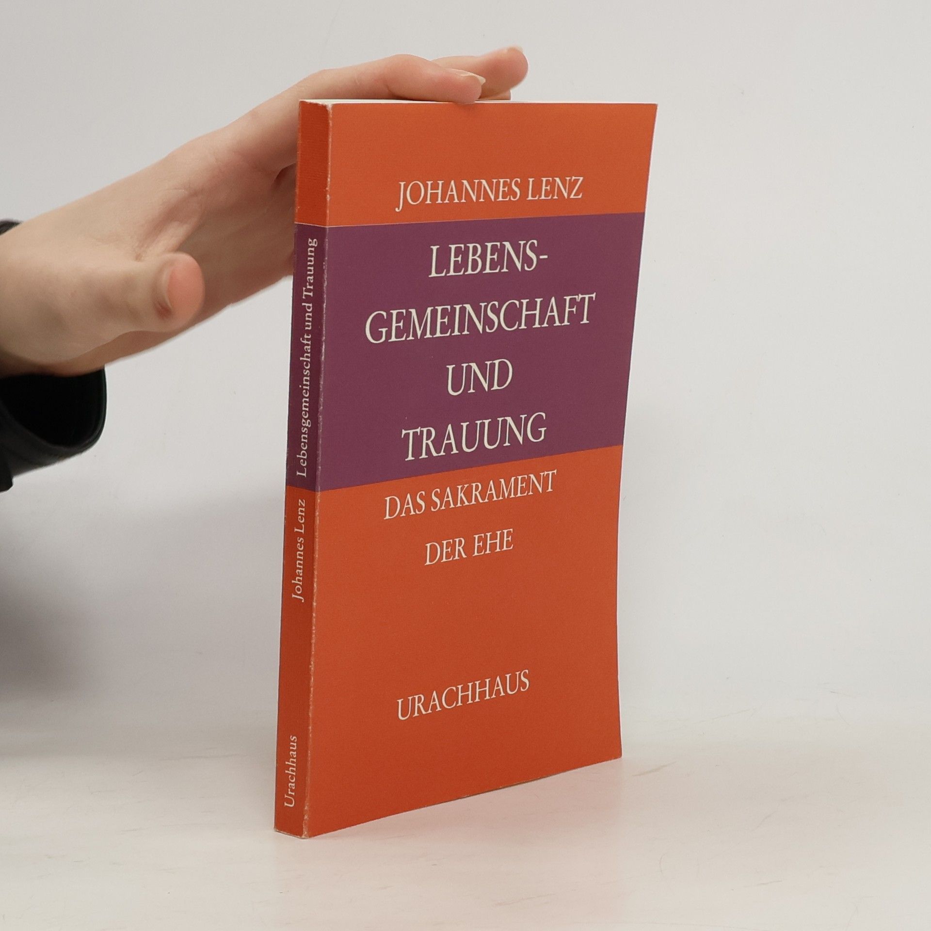 Johannes Lenz Lebensgemeinschaft und Trauung