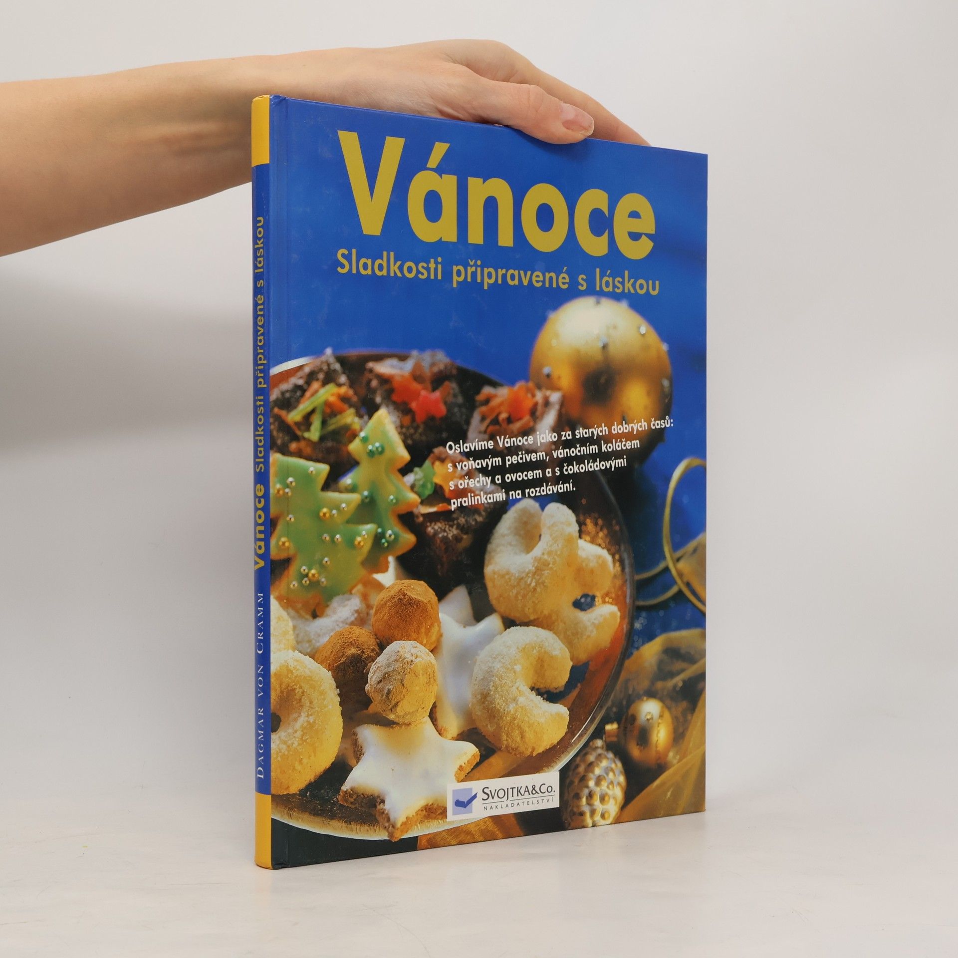 Dagmar von Cramm Vánoce: Sladkosti připravené s láskou