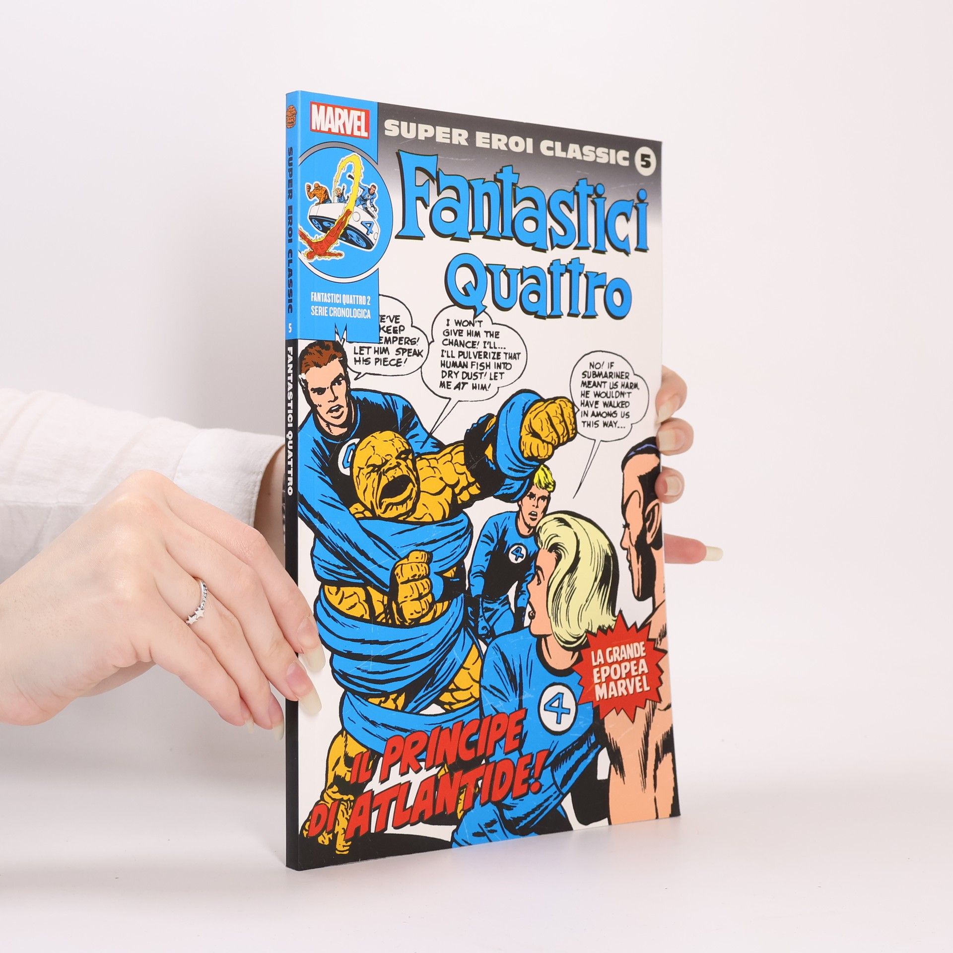 AA.VV. Super Eroi Classic 5. Fantastici Quattro