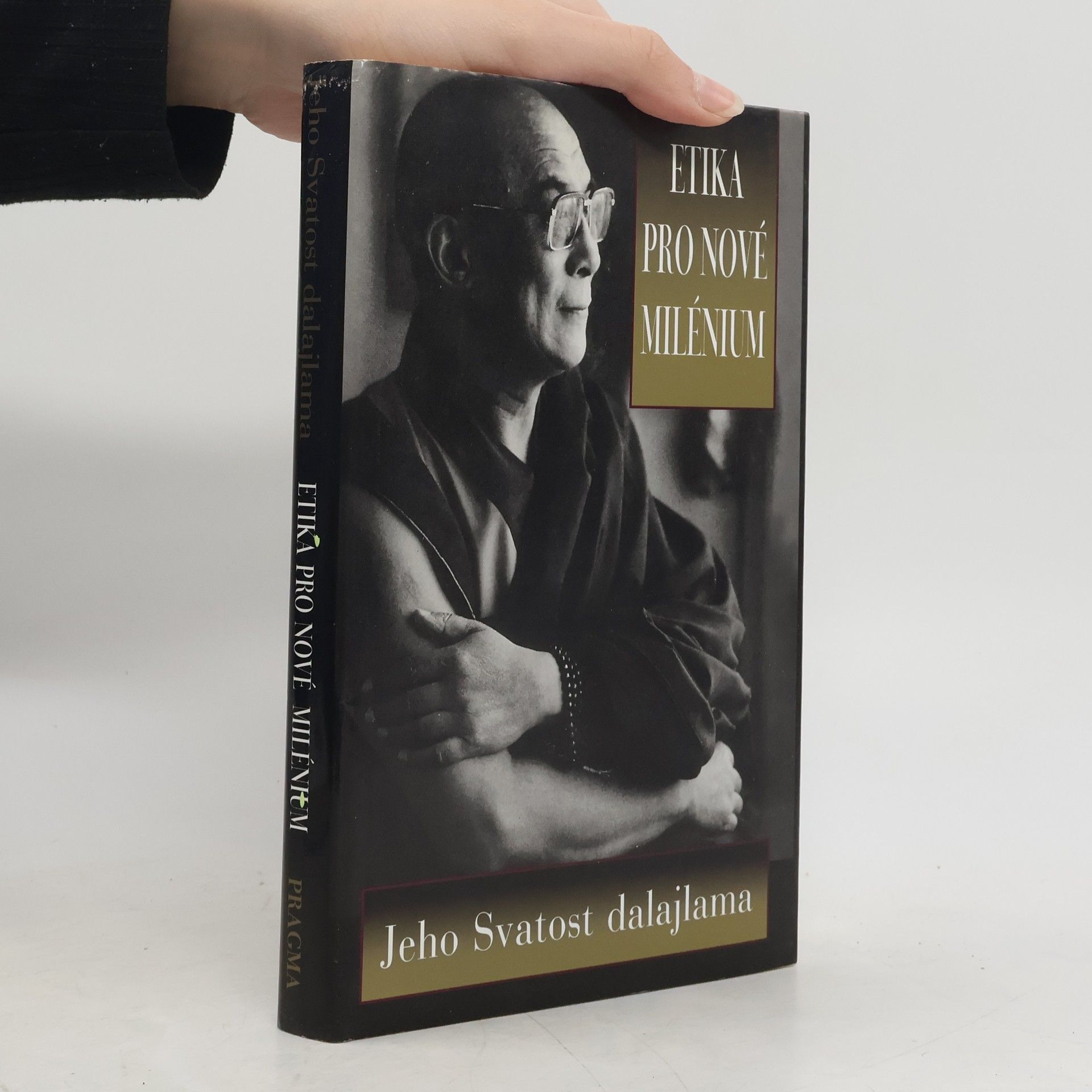 Jeho svatost Dalajlama XIV. Etika pro nové milénium