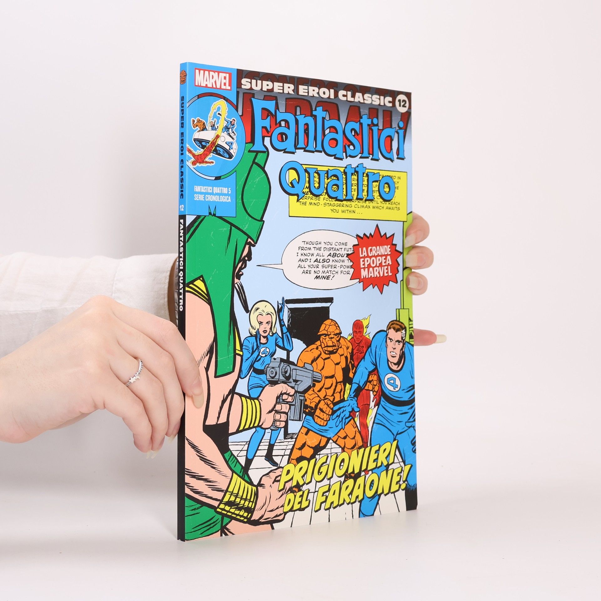 Kolektiv autorů Super Eroi Classic 12. Fantastici Quattro: Prigionieri del Faraone!