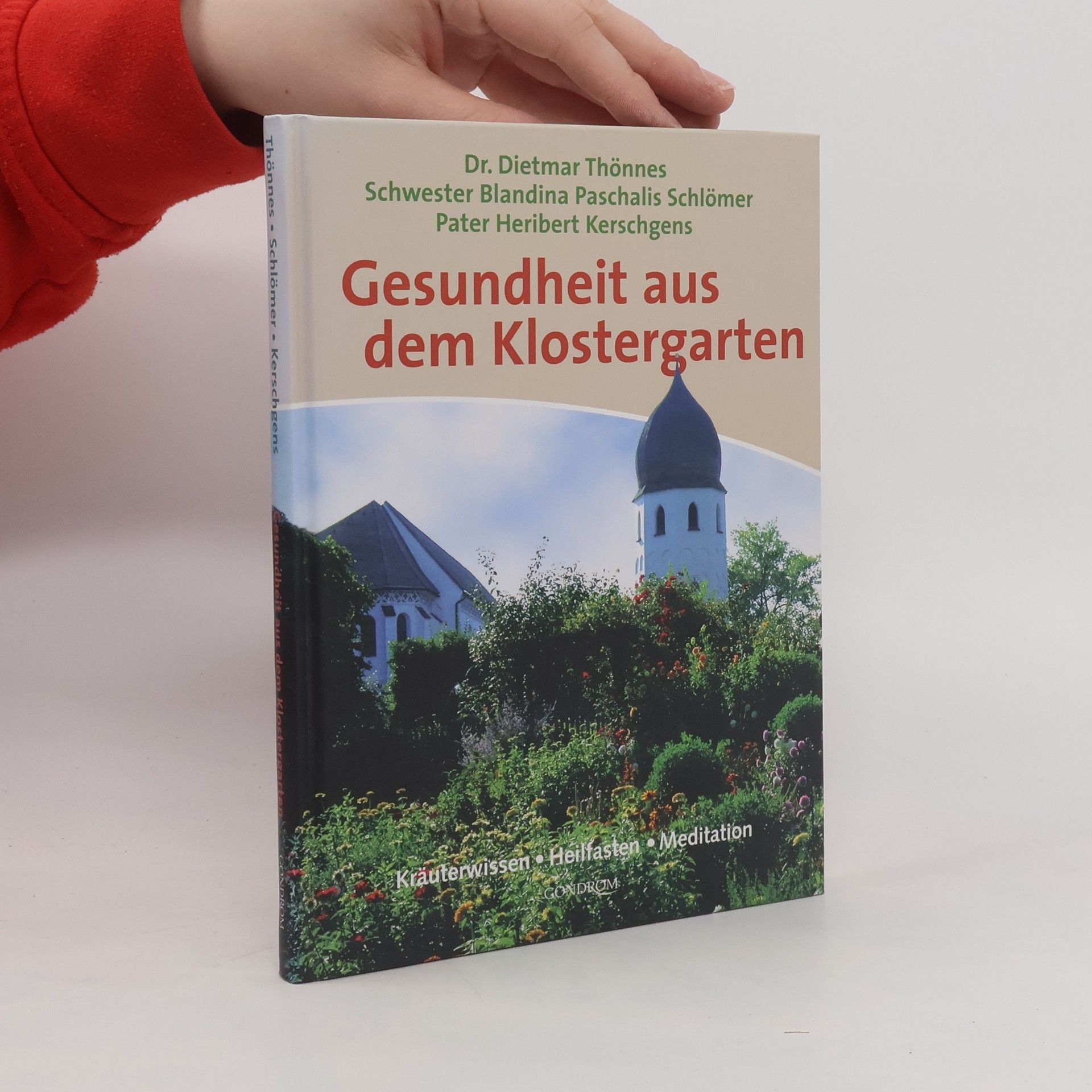 Gesundheit aus dem Klostergarten