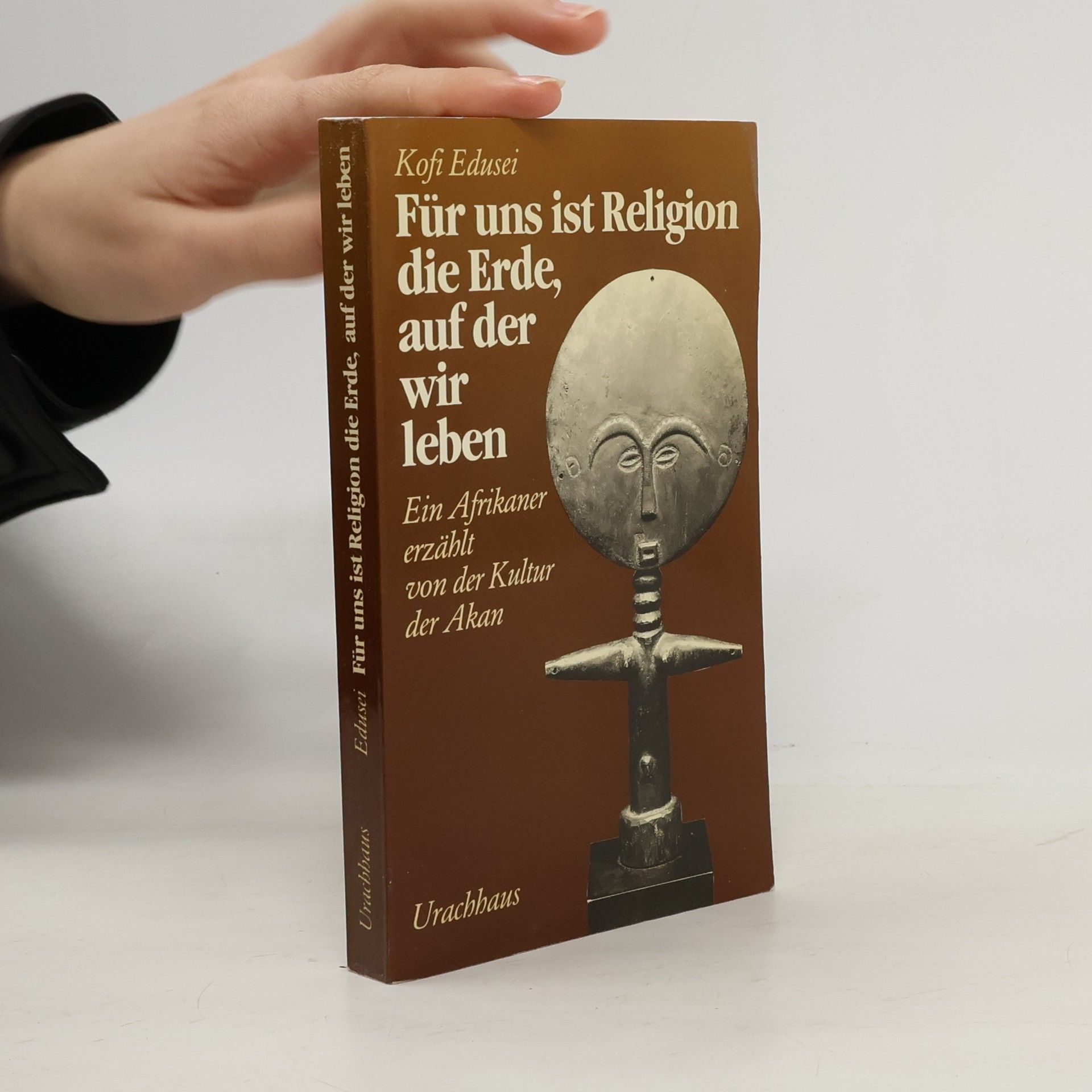 Kofi Edusei Für uns ist Religion die Erde, auf der wir leben